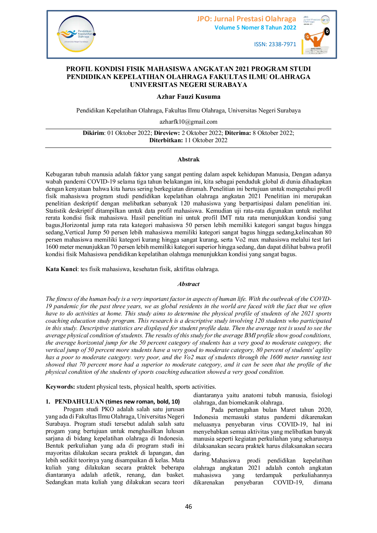 JURIS Profil Kondisi Fisik Mahasiswa Angkatan 2021 Program Studi Pendidikan Kepelatihan Olahraga Fakultas Ilmu Olahraga Universitas Negeri Surabaya