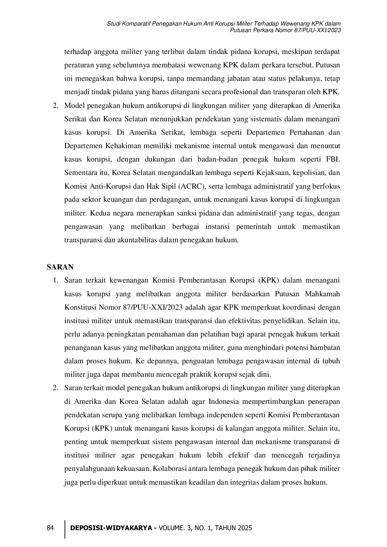 JURIS Studi Komparatif Penegakan Hukum Anti Korupsi Militer Terhadap Wewenang KPK dalam Putusan Perkara Nomor 87 PUU XXI 2023