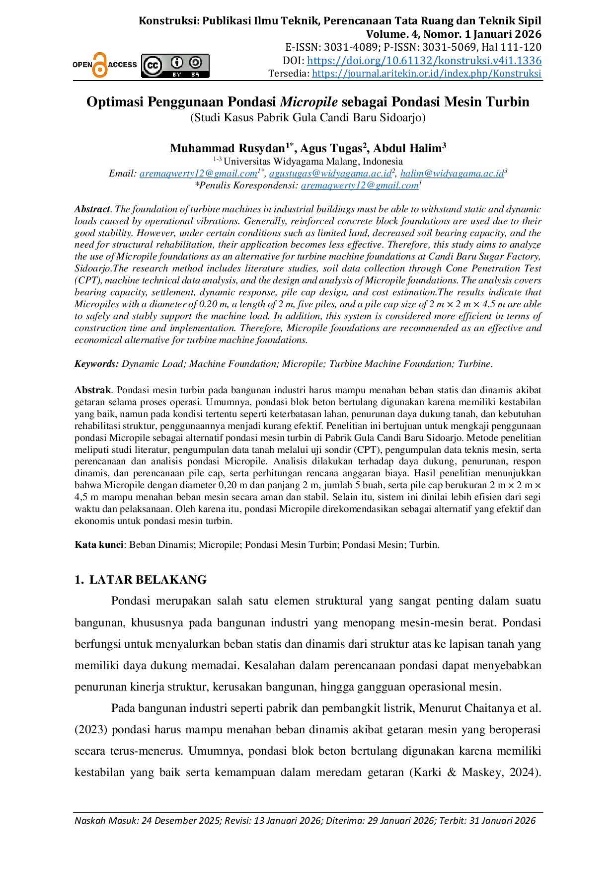 JURIS Optimasi Penggunaan Pondasi Micropile sebagai Pondasi Mesin Turbin Studi Kasus Pabrik Gula Candi Baru Sidoarjo