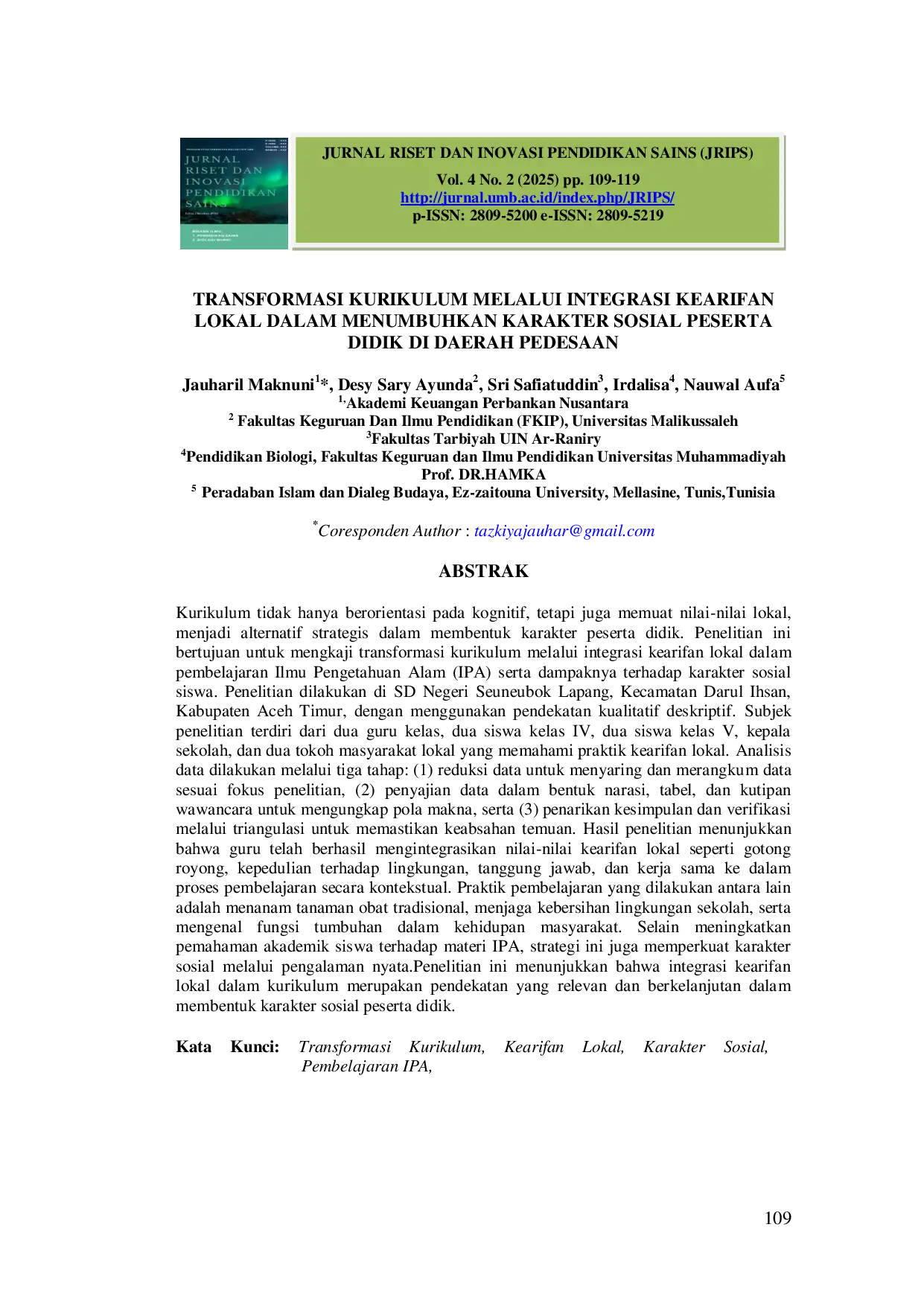 JURIS Transformasi Kurikulum Melalui Integrasi Kearifan Lokal dalam Menumbuhkan Karakter Sosial Peserta Didik di Daerah Pedesaan