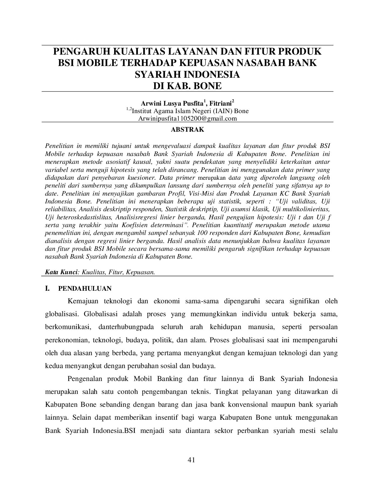 juris Pengaruh Kualitas Layanan dan Fitur Produk BSI Mobile Terhadap Kepuasan Nasabah Bank Syariah Indonesia Di Kab Bone