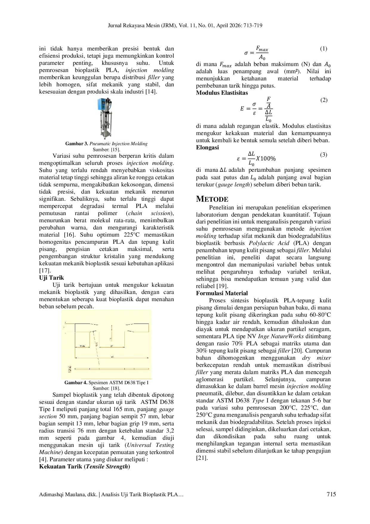 JURIS Analisis Sifat Mekanik Bioplastik PLA Tepung Kulit Pisang pada Beragam Suhu Pemrosesan melalui Injection Molding