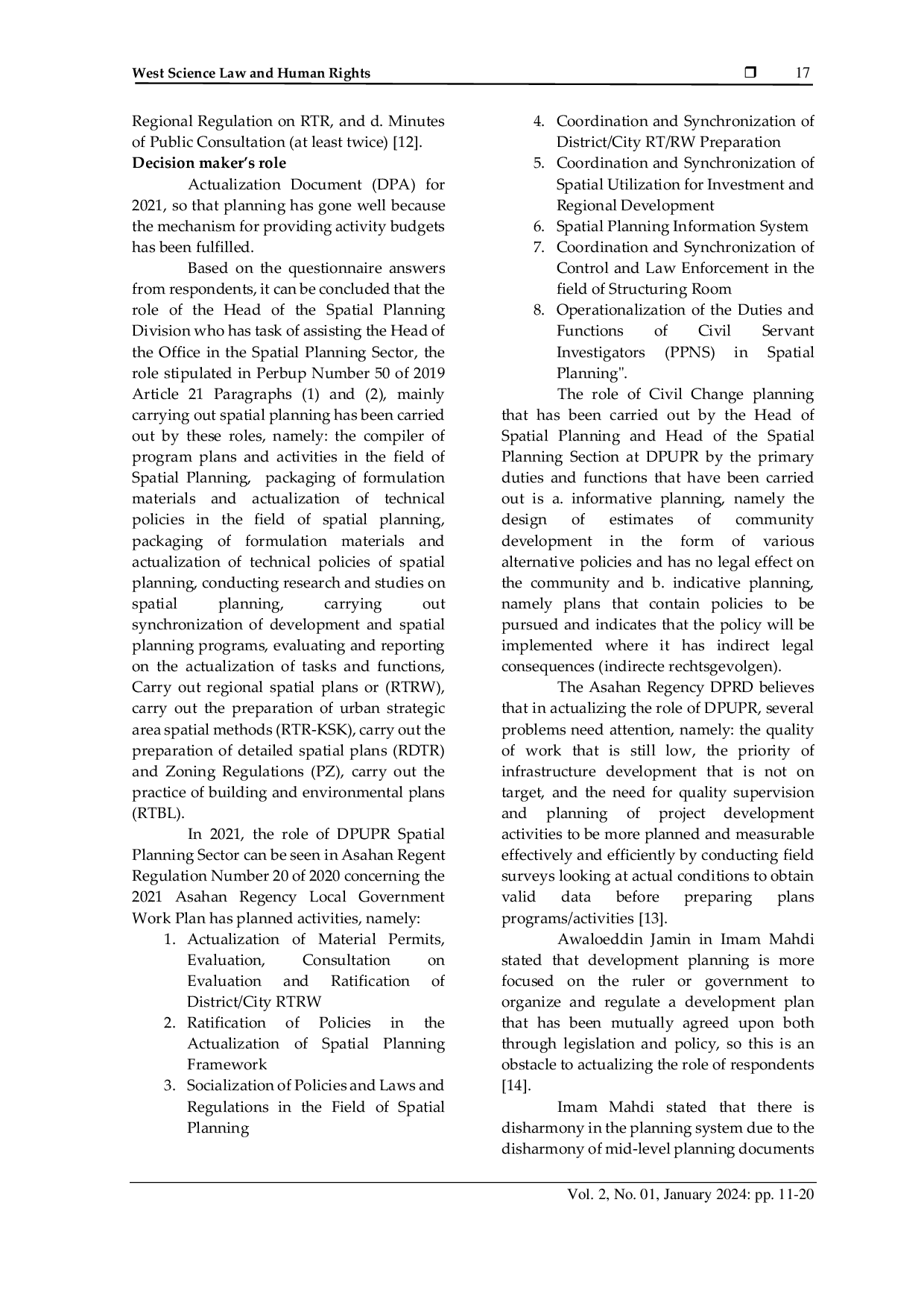 JURIS The Role of the Public Works and Spatial Planning Department in the Spatial Plan Local Regulations of Asahan Regency