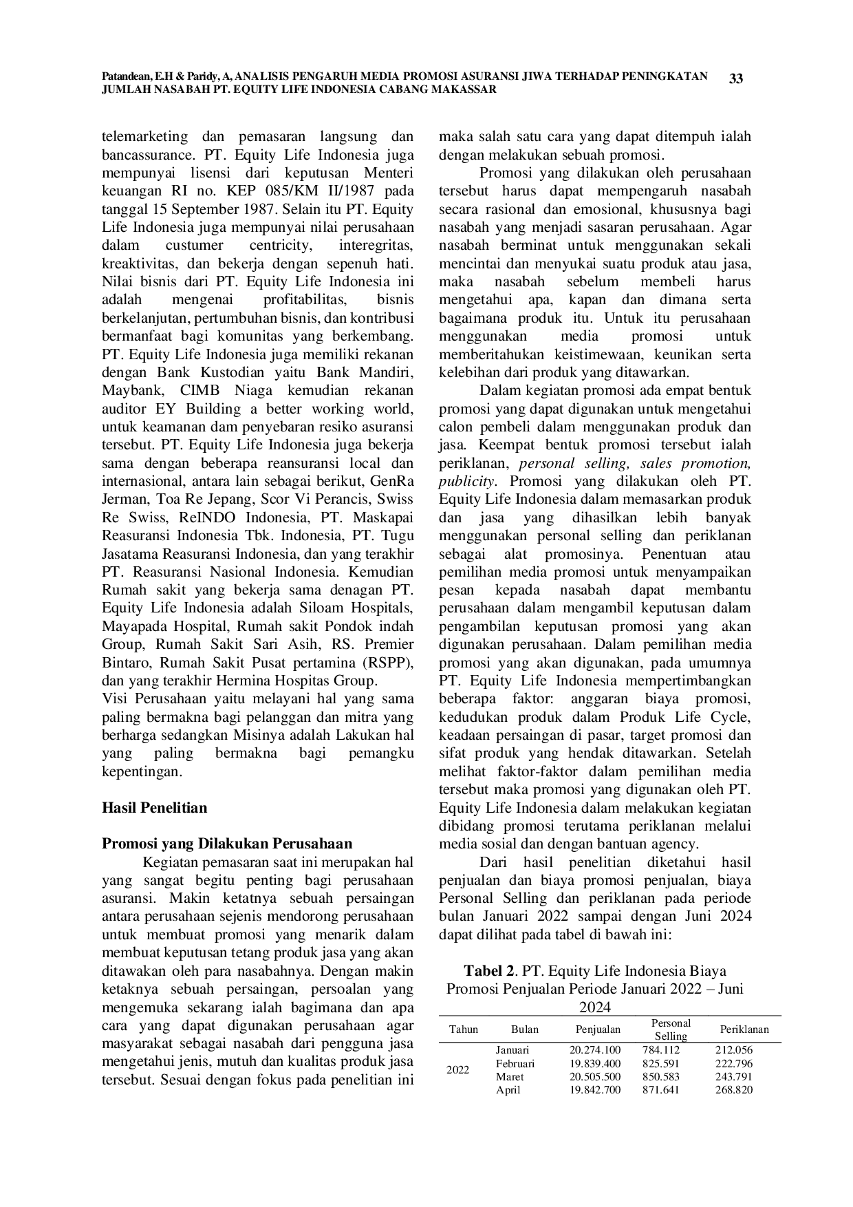 juris Analisis Pengaruh Media Promosi Asuransi Jiwa terhadap Peningkatan Jumlah Nasabah PT Equity Life indonesia cabang Makassar