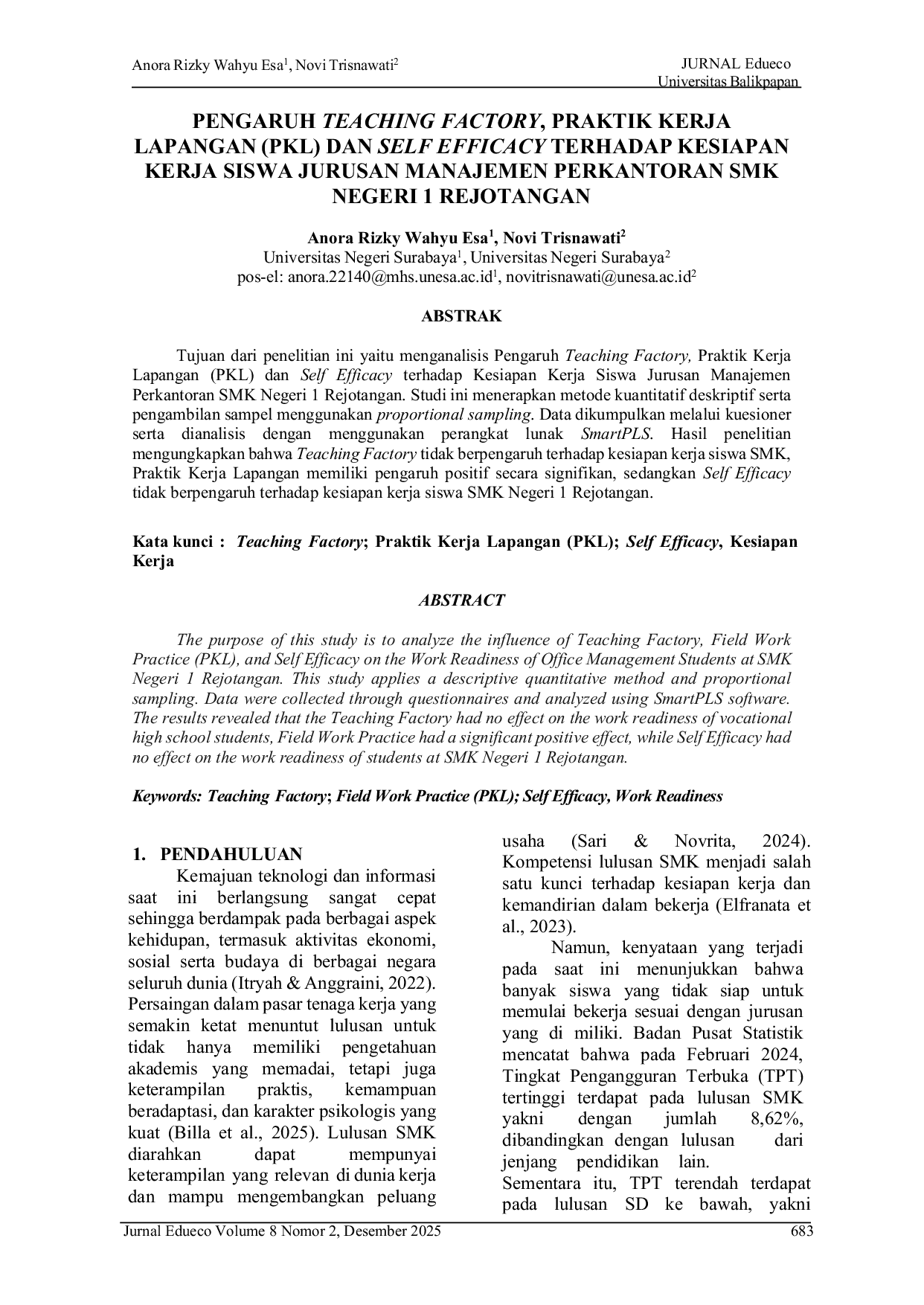 JURIS Pengaruh Teaching Factory Praktik Kerja Lapangan PKL dan Self Efficacy terhadap Kesiapan Kerja Siswa Jurusan Manajemen Perkantoran SMK Negeri 1 Rejotangan