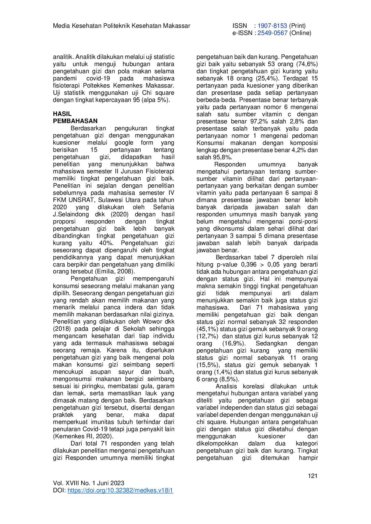 JURIS Hubungan Pengetahuan Gizi Dan Pola Makan Selama Pandemi Covid 19 Terhadap Status Gizi Mahasiswa Fisioterapi Poltekkes Kemenkes Makassar