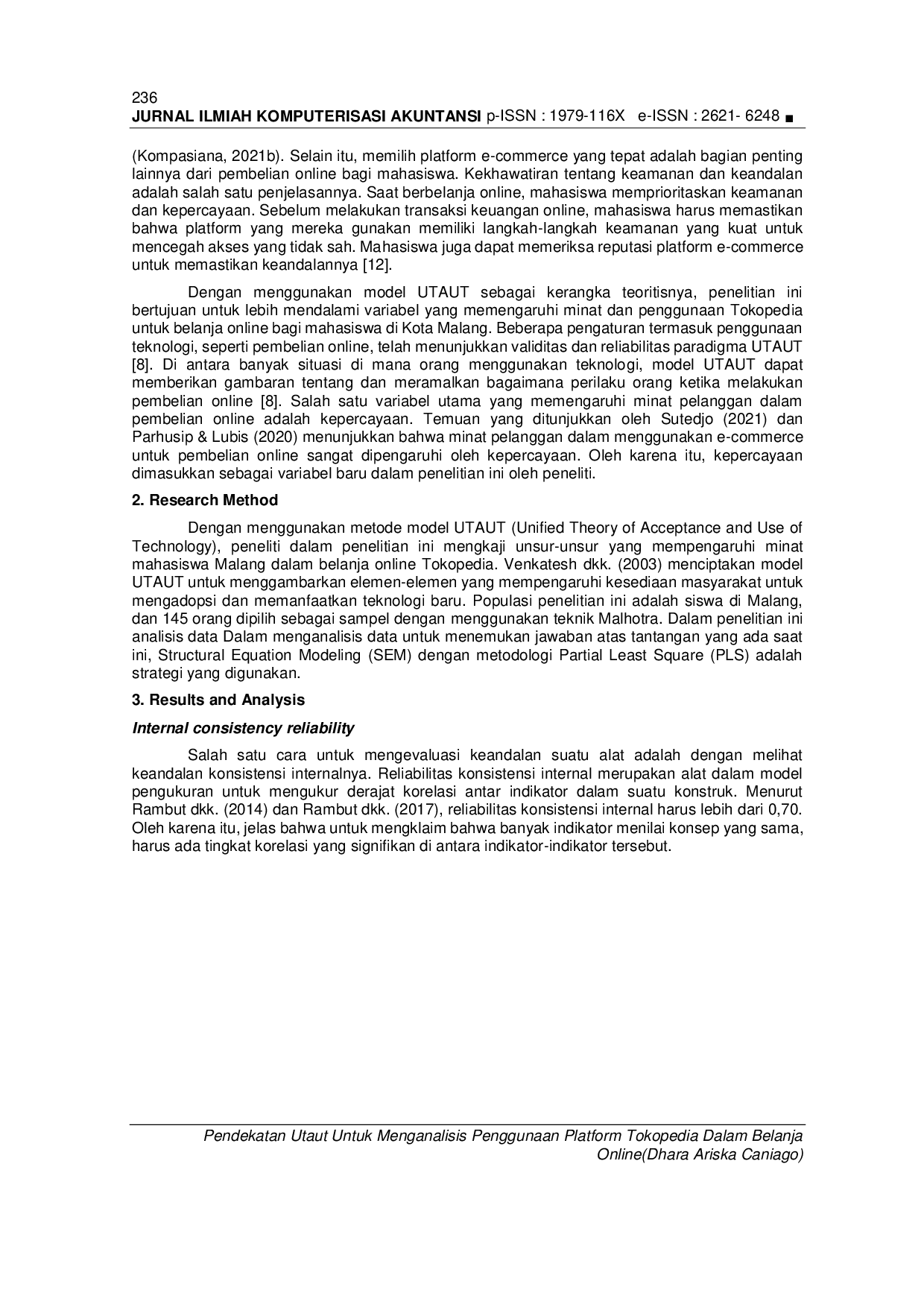 JURIS PENDEKATAN UTAUT UNTUK MENGANALISIS PENGGUNAAN PLATFORM TOKOPEDIA DALAM BELANJA ONLINE Studi pada Mahasiswa di Kota Malang