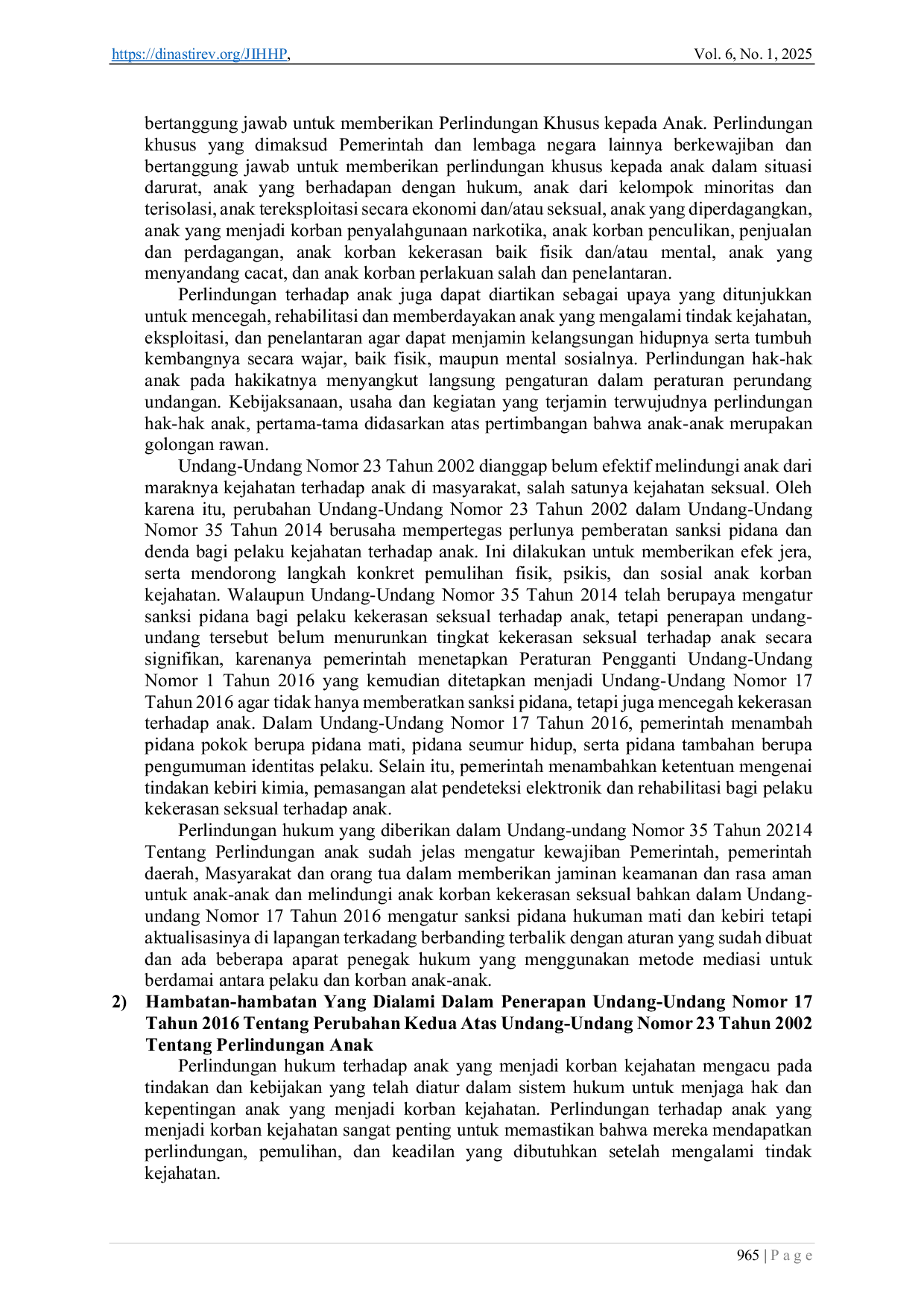 JURIS Implementasi Perlindungan Hukum Terhadap Anak Korban Kekerasan Seksual Di Kabupaten Karawang Ditinjau dari Undang Undang Nomor 17 Tahun 2016 Tentang Perubahan Kedua Atas Undang Undang Nomor 23 Tahun 2