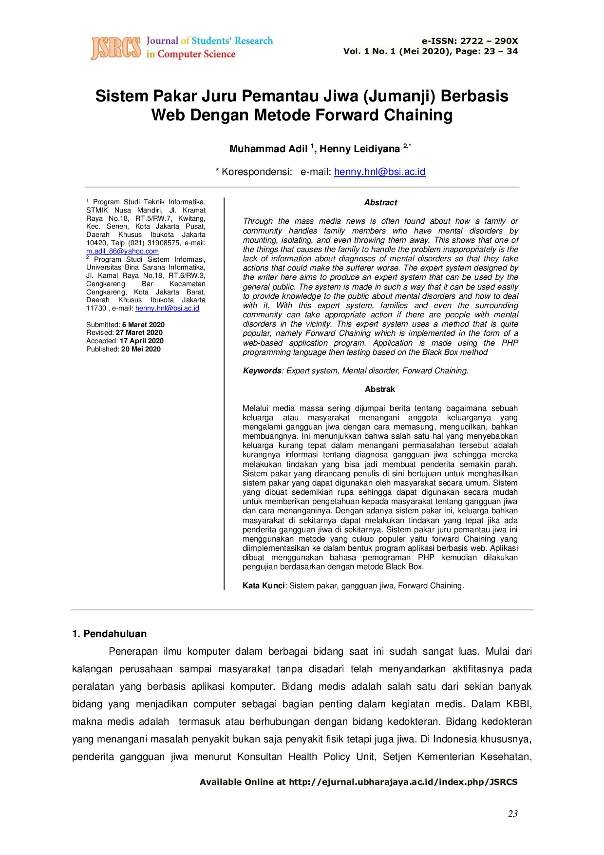 JURIS Sistem Pakar Juru Pemantau Jiwa Jumanji Berbasis Web Dengan Metode Forward Chaining