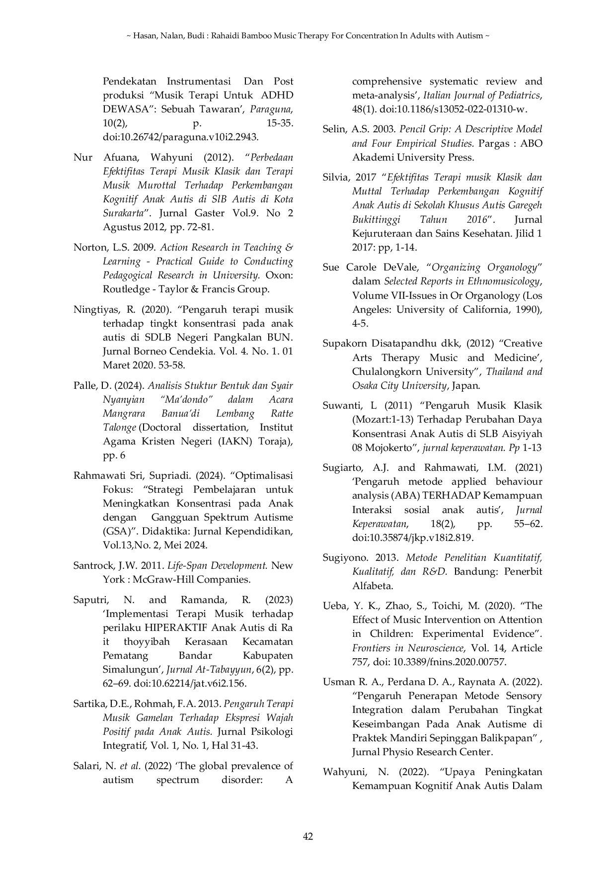 JURIS Rahaidi Bamboo Music Therapy For Concentration In Adults with Autism