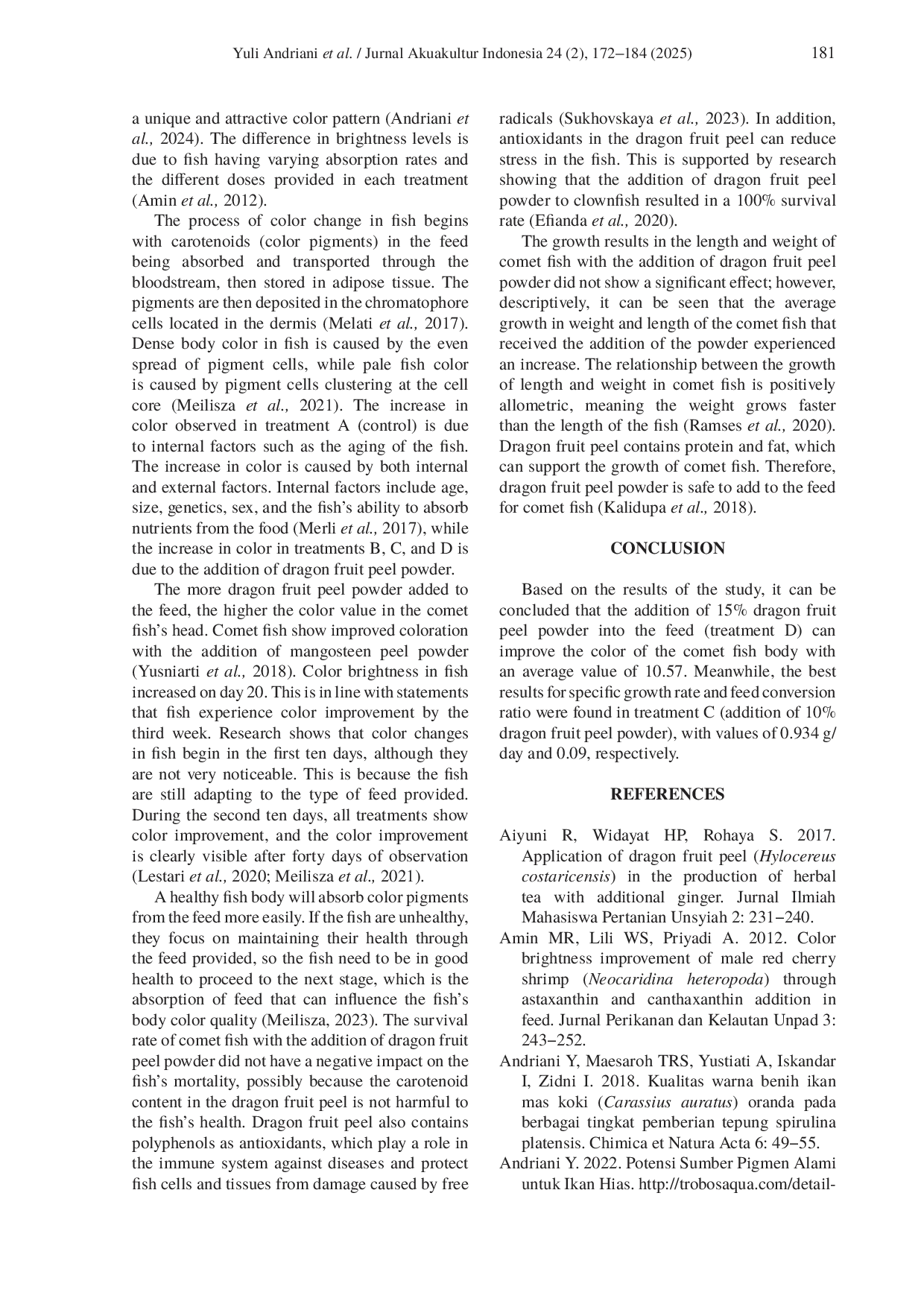 JURIS The effectiveness of dragon fruit peel Hylocereus polyrhizus in feed on color quality and growth performance of comet fish Carassius auratus