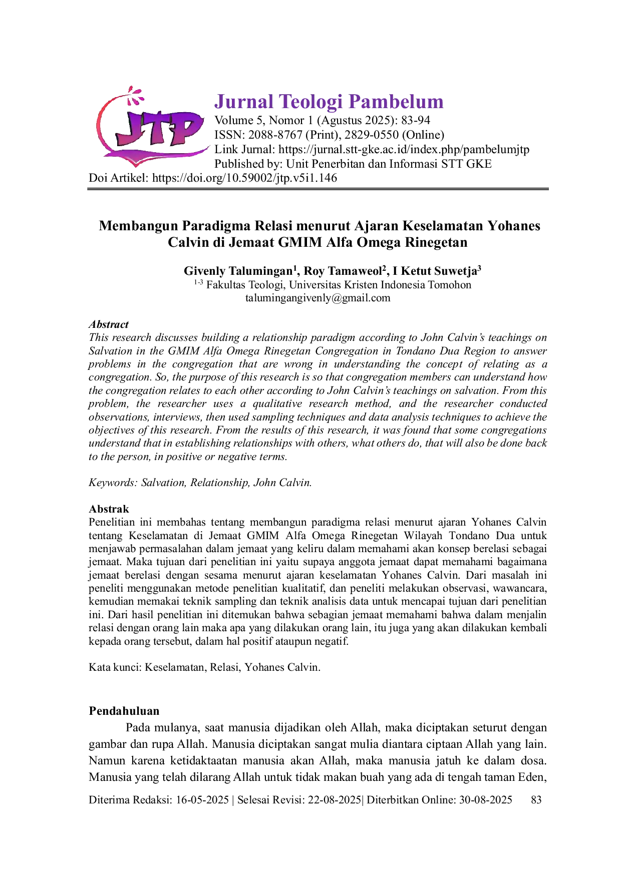 JURIS Building a Relationship Paradigm According to John Calvin s Teachings on Salvation in the GMIM Alfa Omega Rinegetan Congregation