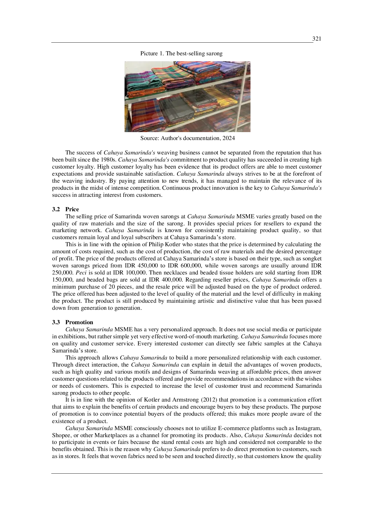 JURIS Marketing Strategy of the Kain Tenun Micro Small and Medium Enterprises in Wisata Kampung Tenun Samarinda City