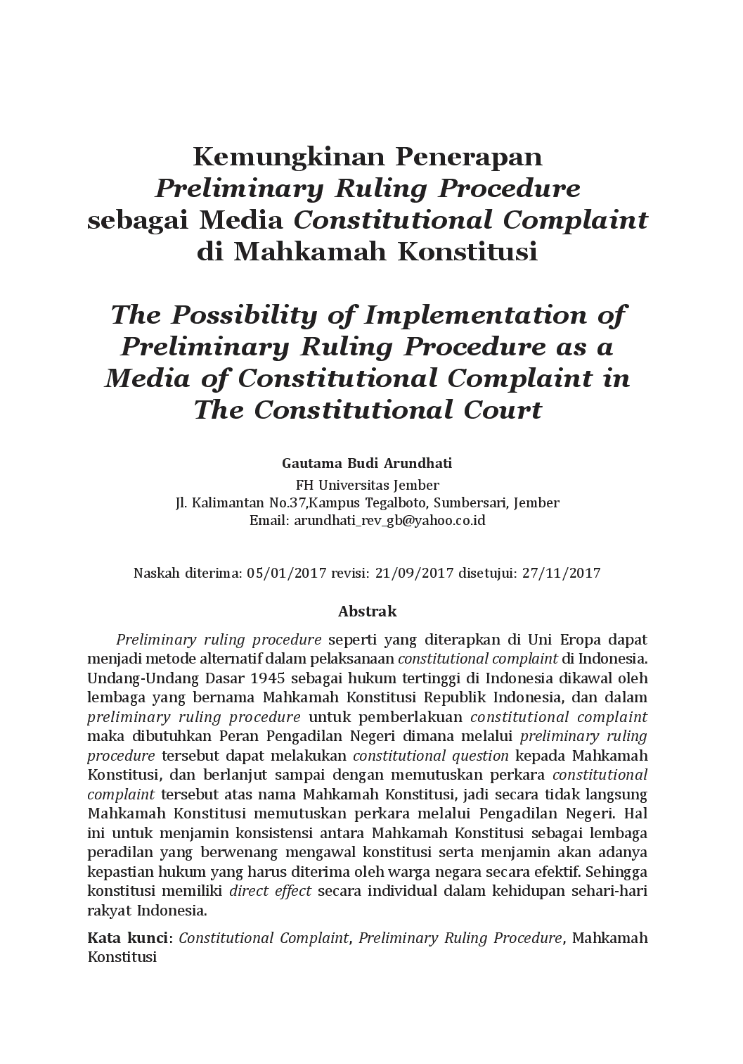 juris Kemungkinan Penerapan Preliminary Ruling Procedure sebagai Media Constitutional Complaint di Mahkamah Konstitusi