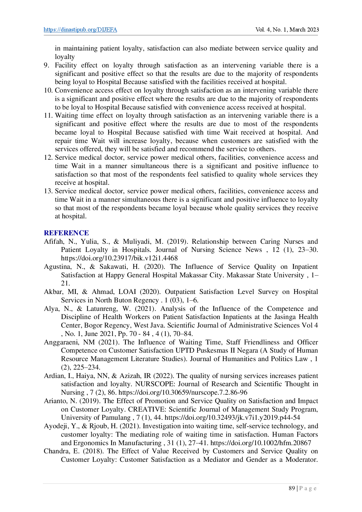 juris Analysis of Factors Affecting Outpatient Loyalty at Ananda Bekasi Hospital with Satisfaction as an Intervening Variable