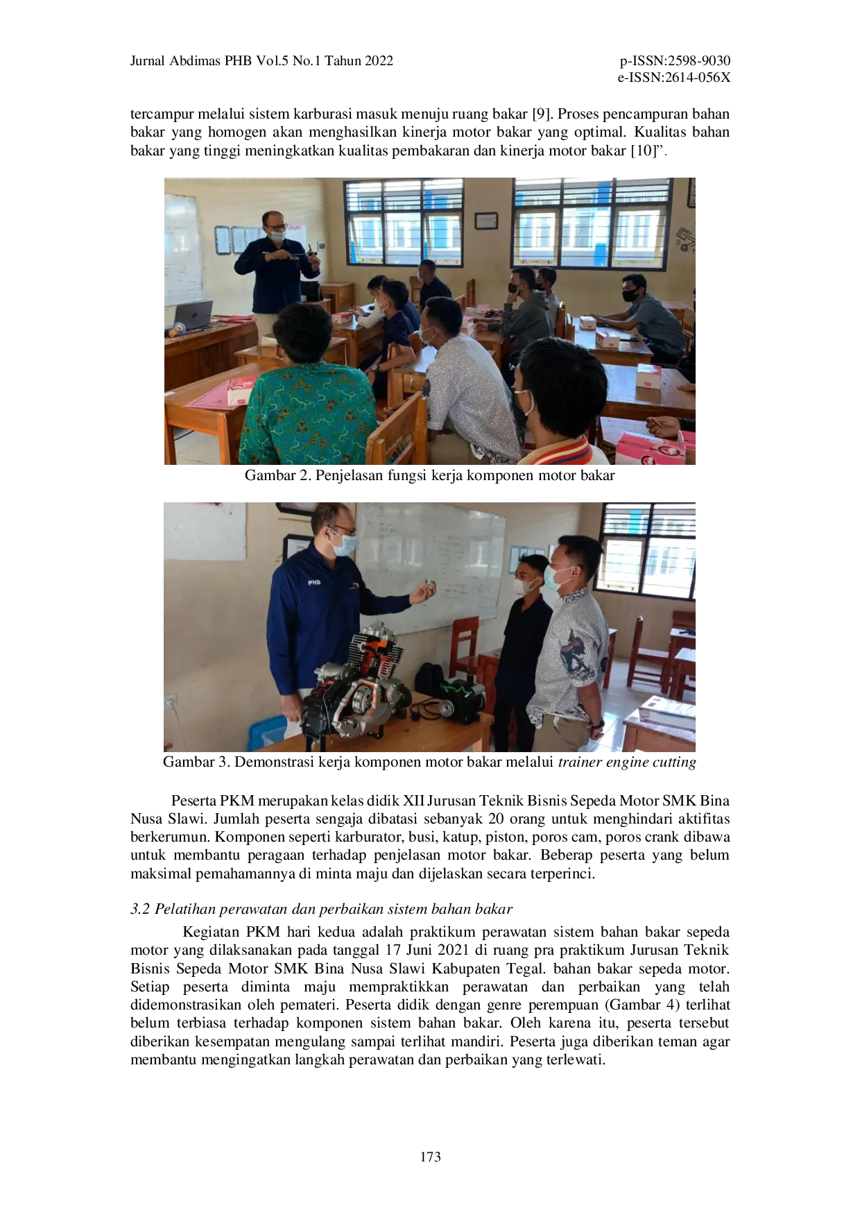 juris Pemanfaatan Motor Bakar Melalui Pelatihan Perawatan Sistem Bahan Bakar Bagi Peserta Didik Kelas XII SMK Bina Nusa Slawi Kabupaten Tegal