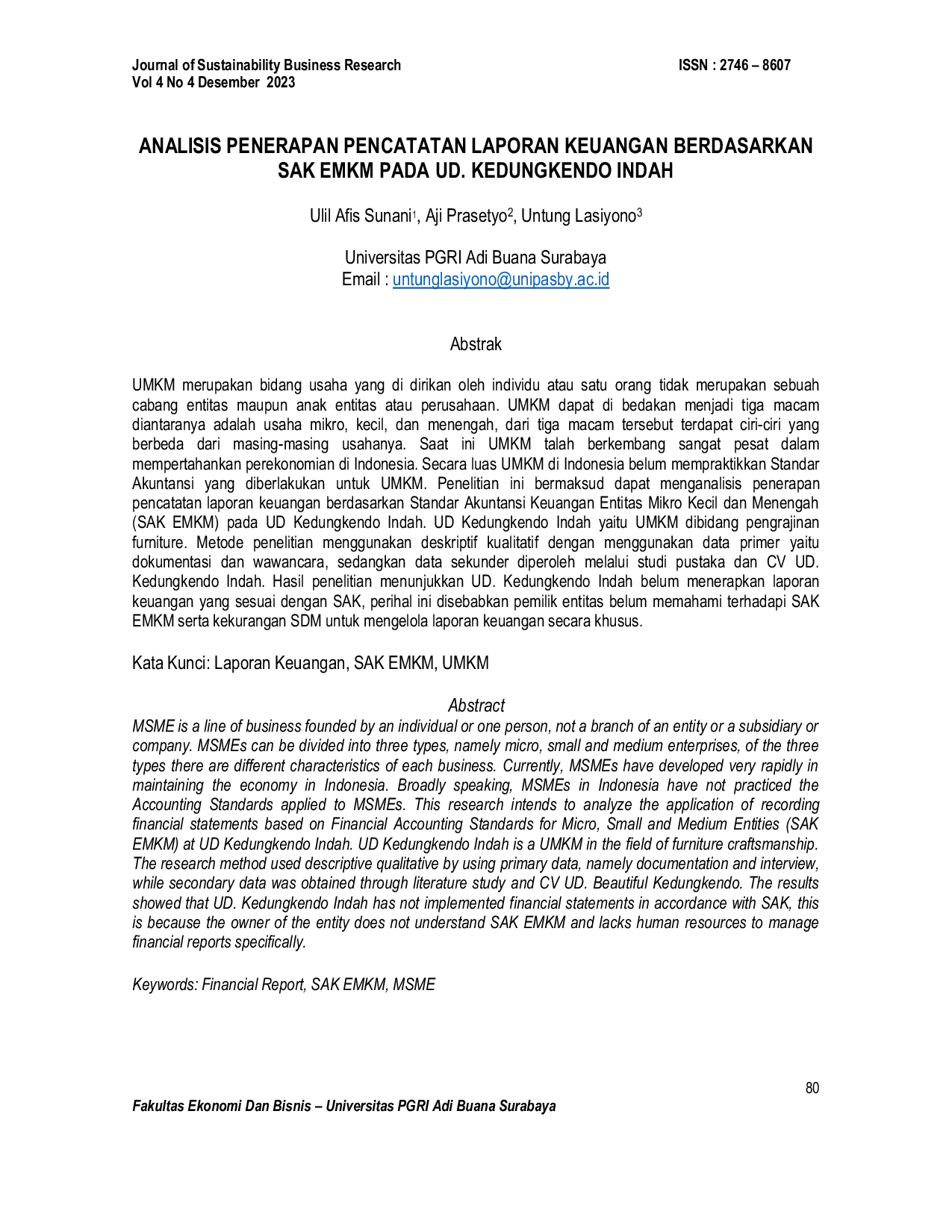 JURIS Analisis Penerapan Pencatatan Laporan Keuangan Berdasarkan SAK EMKM Pada UD Kedungkendo Indah