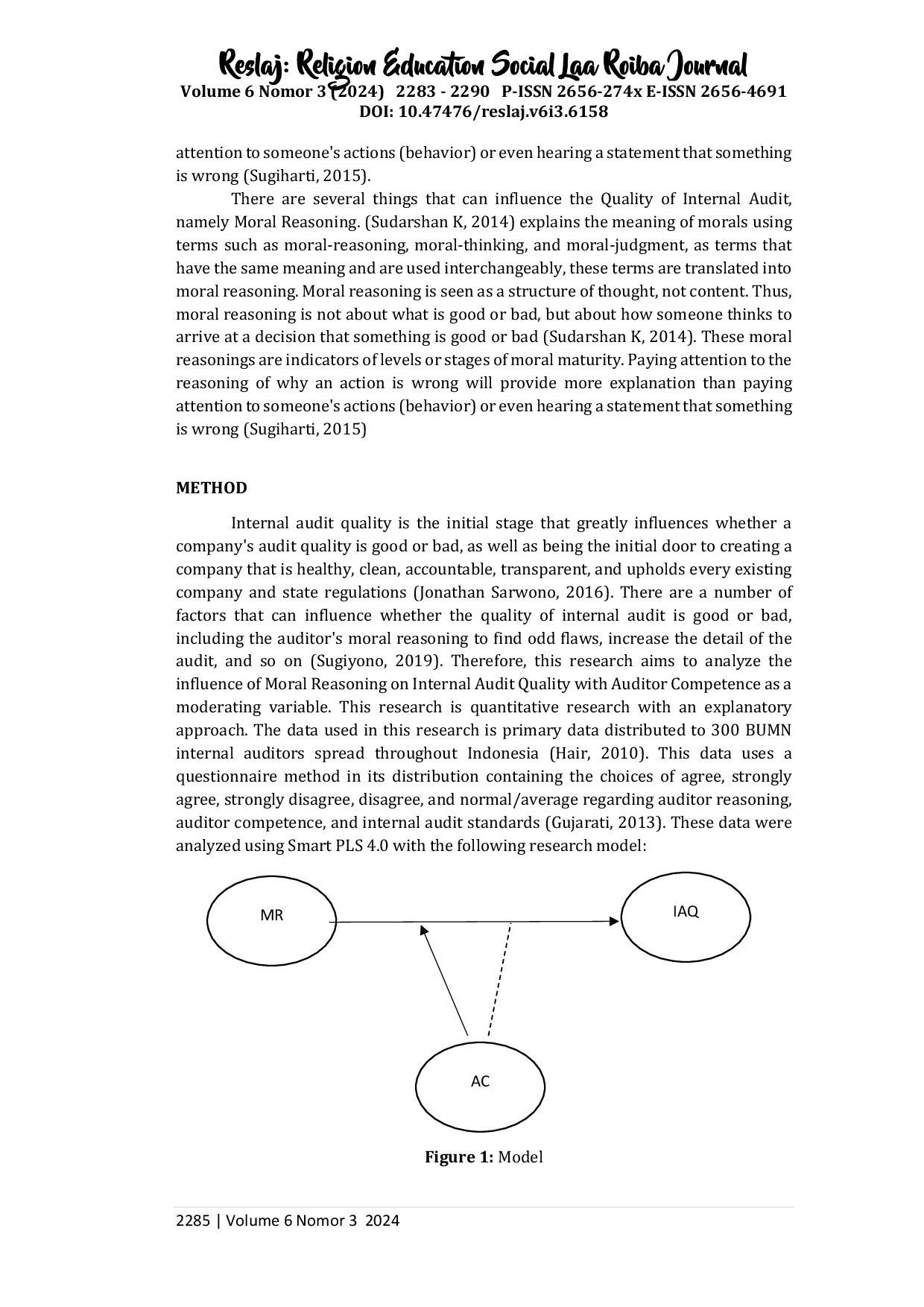 JURIS The Influence Of Moral Reasoning On Internal Audit Quality With Auditor Competence As A Moderating Variable