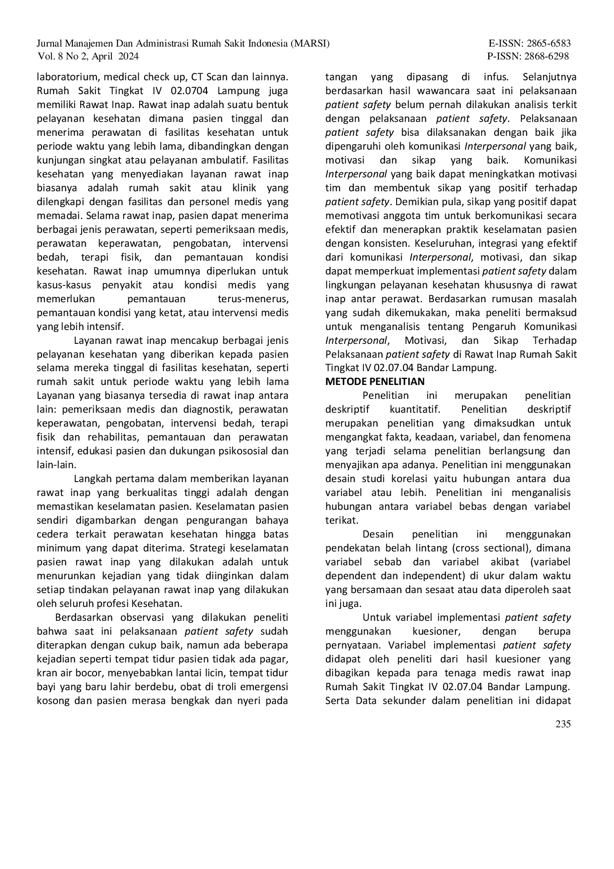 JURIS Pengaruh Komunikasi Interpersonal Motivasi dan Sikap Terhadap Pelaksanaan Patient Safety di Rawat Inap Rumah Sakit Tingkat IV 02 07 04 Bandar Lampung