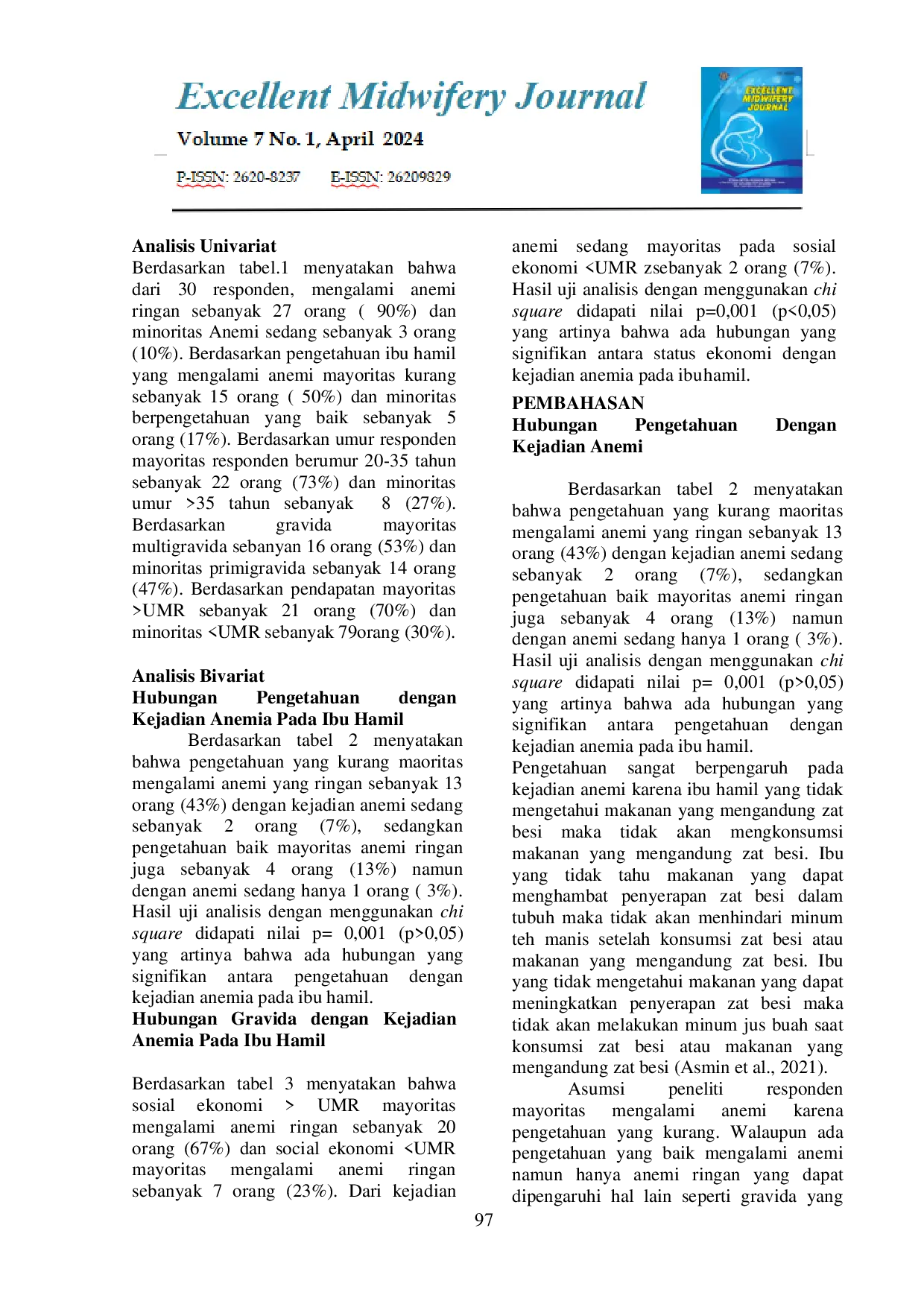 JURIS Faktor yang Mempengaruhi Kejadian Anemi Ada Ibu Hamil di PMB Mesrida Am Keb Kecamatan Medan Denai Kota Medan Provinsi Sumatera Utara Tahun 2023
