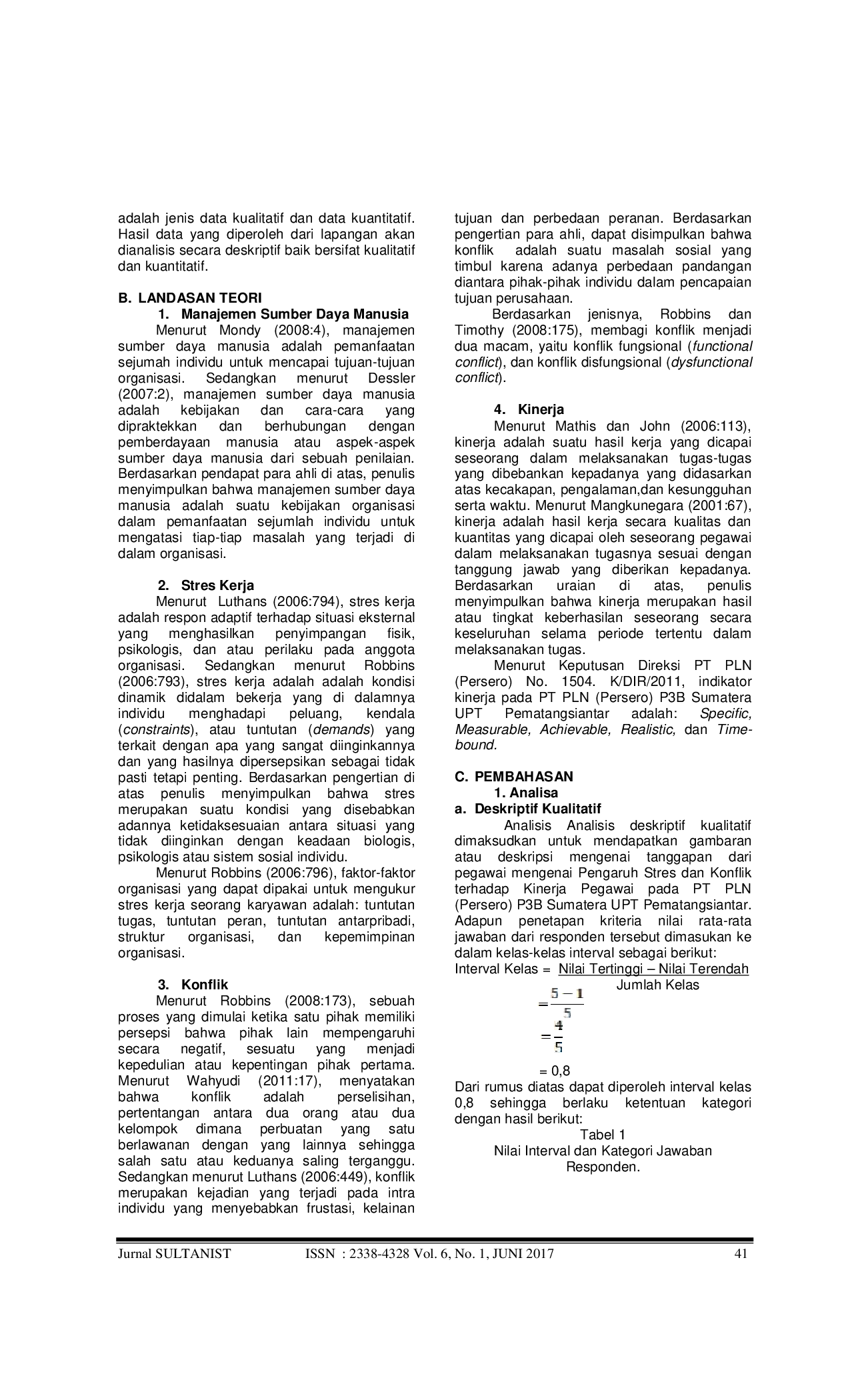 JURIS PENGARUH STRES DAN KONFLIK TERHADAP KINERJA PEGAWAI PADA PT PLN PERSERO P3B SUMATERA UPT PEMATANGSIANTAR