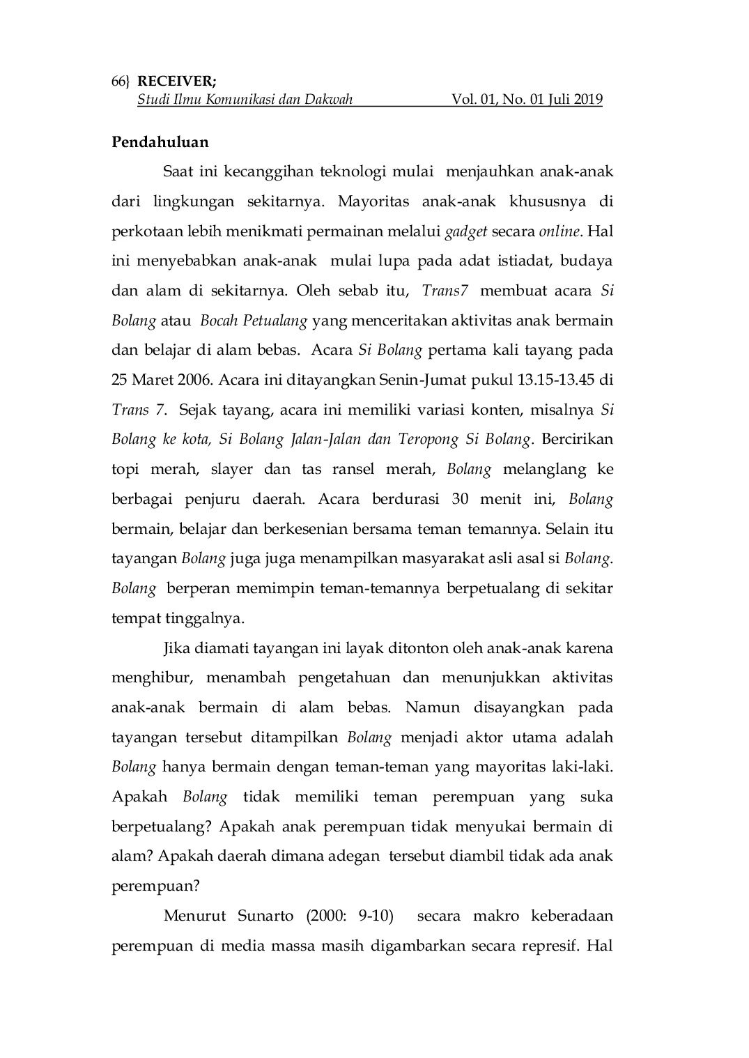 JURIS Eliminasi Anak Perempuan dalam Tayangan Si Bocah Petualang di Trans 7