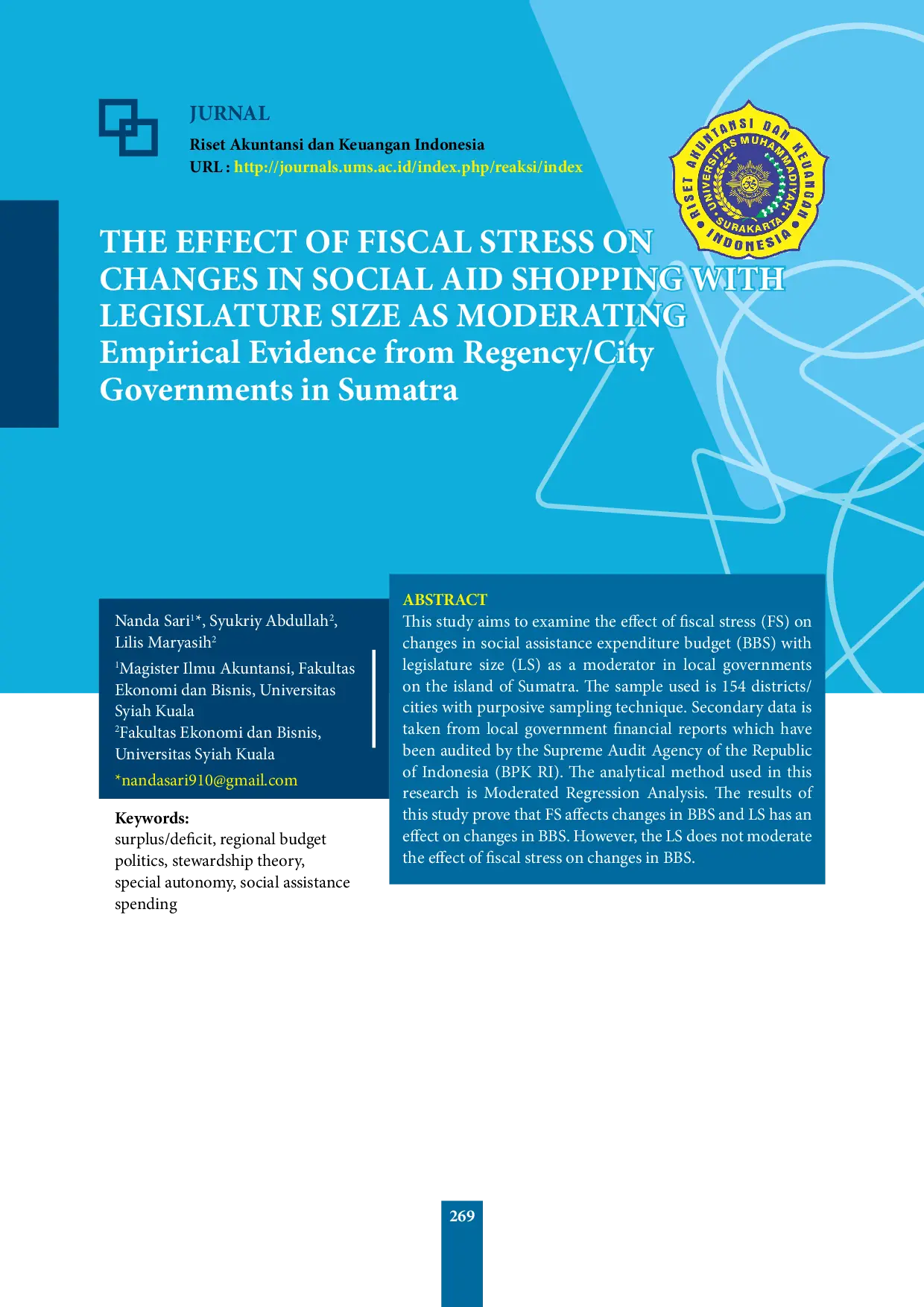 JURIS THE EFFECT OF FISCAL STRESS ON CHANGES IN SOCIAL AID SHOPPING WITH LEGISLATURE SIZE AS MODERATING Empirical Evidence from Regency City Governments in Sumatra