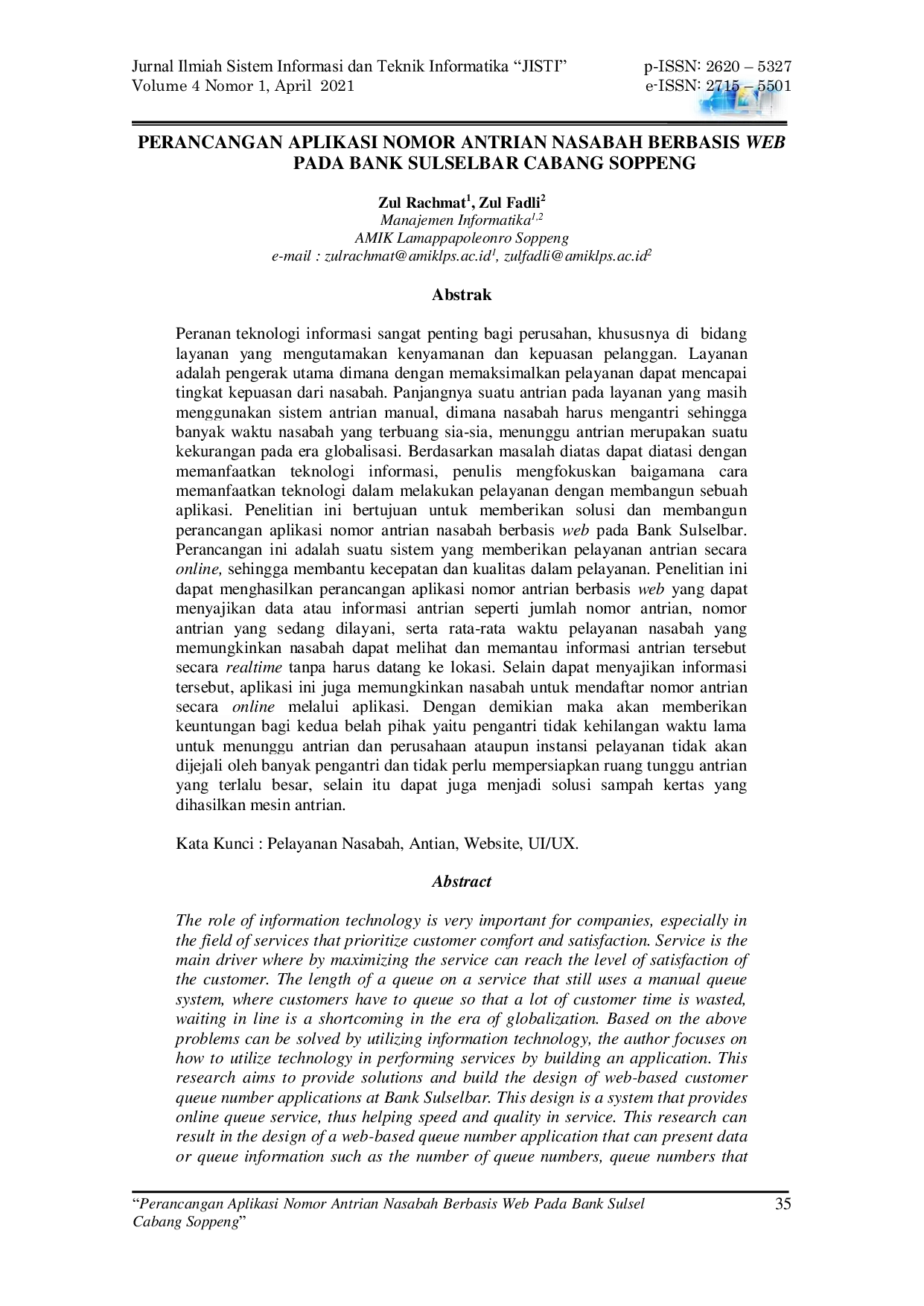JURIS Perancangan Aplikasi Nomor Antrian Nasabah Berbasis Web Pada Bank Sulsel Cabang Soppeng