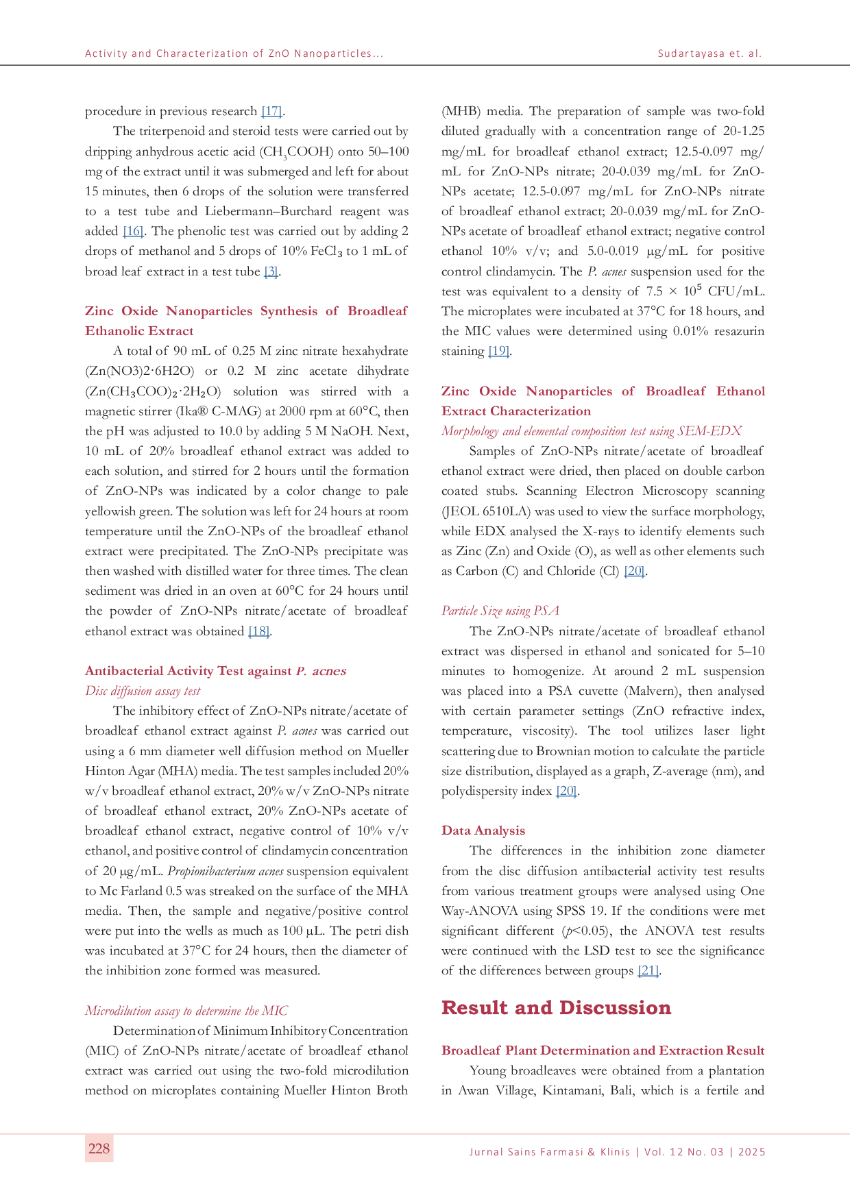 JURIS Activity and Characterization of ZnO Nanoparticles from Ethanol Extract of Plantago major L as Antibacterial against Propionibacterium acnes