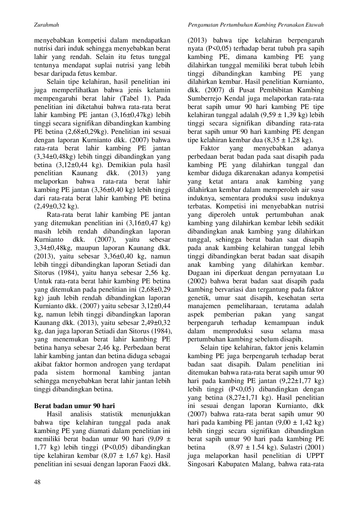 JURIS Pengamatan Pertumbuhan Kambing Peranakan Etawah Yang Dipelihara Intensif Di Kabupaten Manokwari