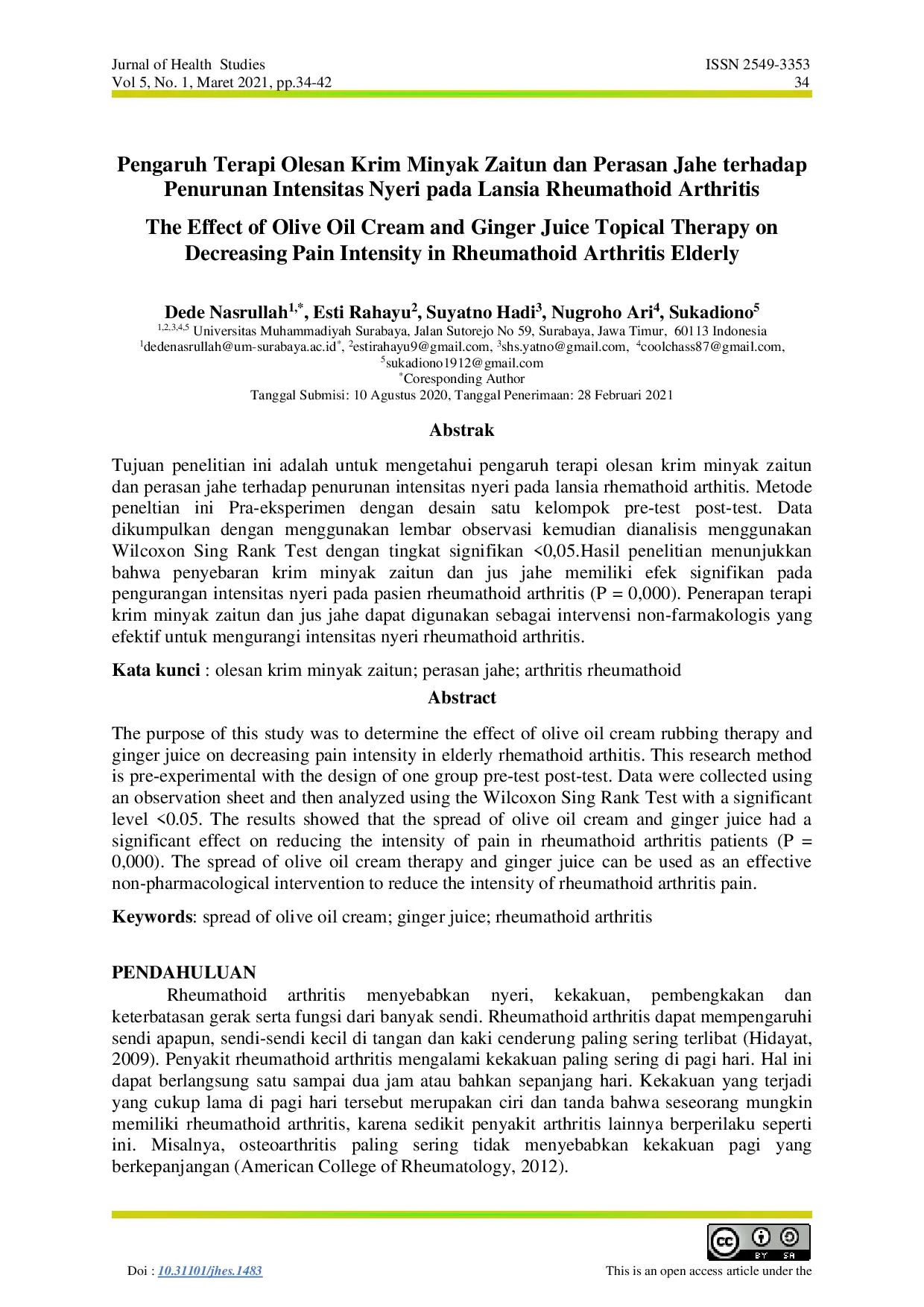 juris Pengaruh Terapi Olesan Krim Minyak Zaitun dan Perasan Jahe terhadap Penurunan Intensitas Nyeri pada Lansia Rheumathoid Arthritis