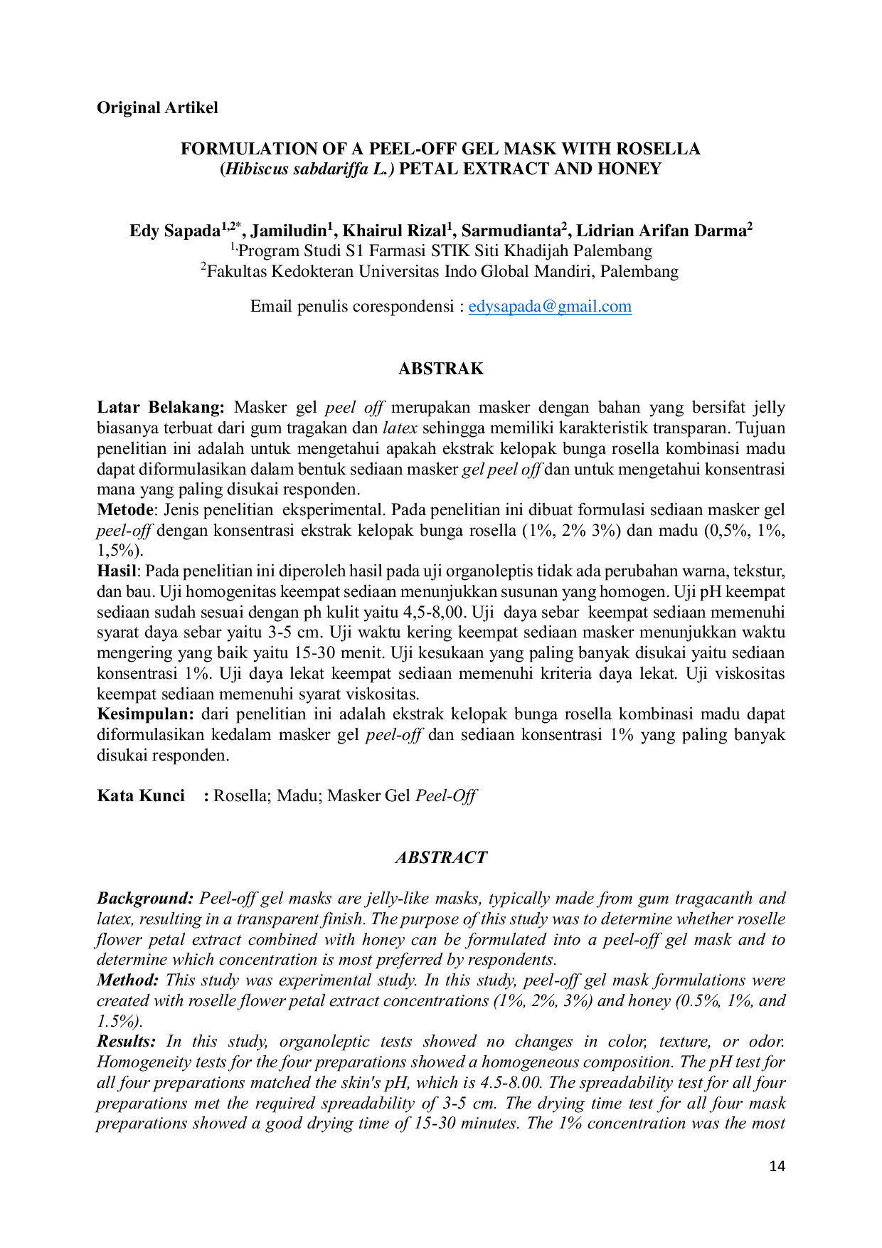 JURIS FORMULATION OF A PEEL OFF GEL MASK WITH ROSELLA Hibiscus sabdariffa L PETAL EXTRACT AND HONEY