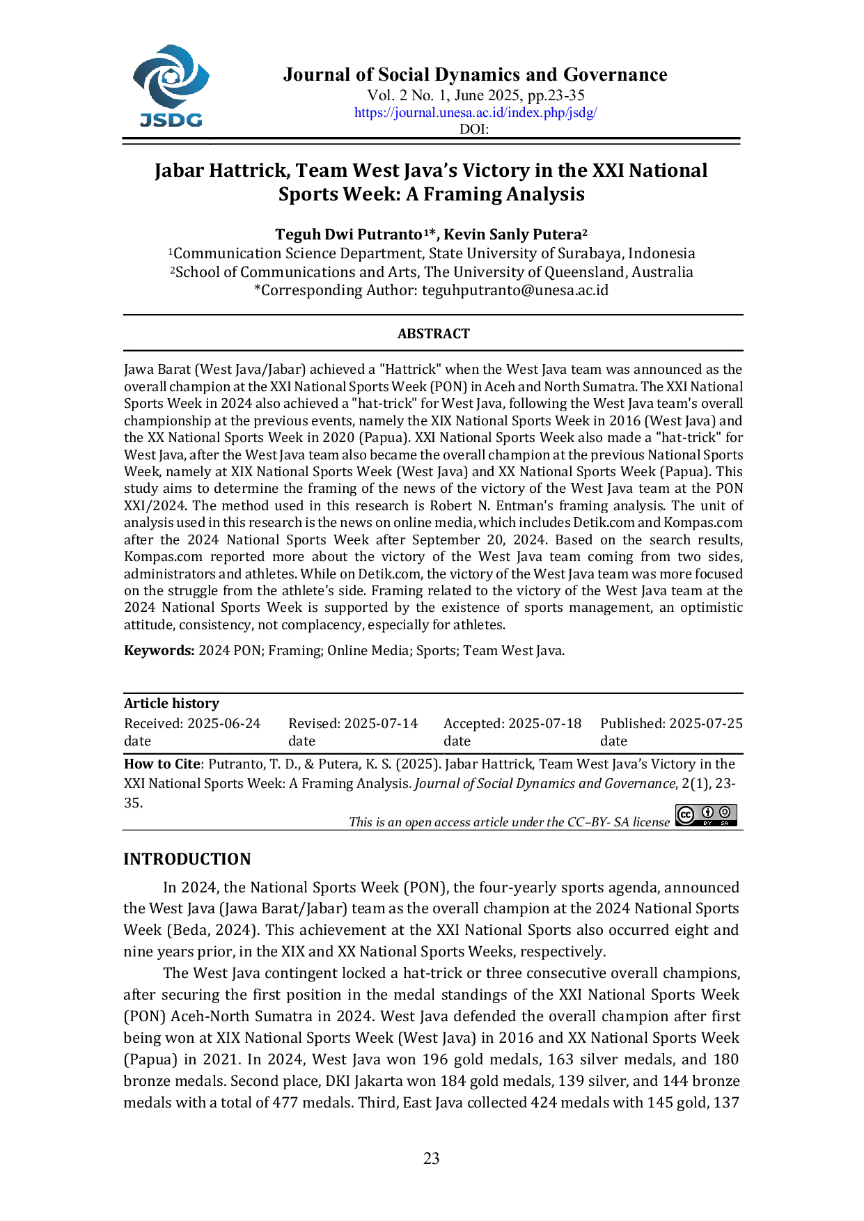 JURIS Jabar Hattrick Team West Java s Victory in the XXI National Sports Week A Framing Analysis