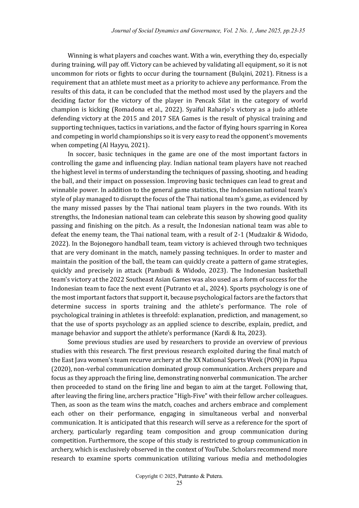 JURIS Jabar Hattrick Team West Java s Victory in the XXI National Sports Week A Framing Analysis