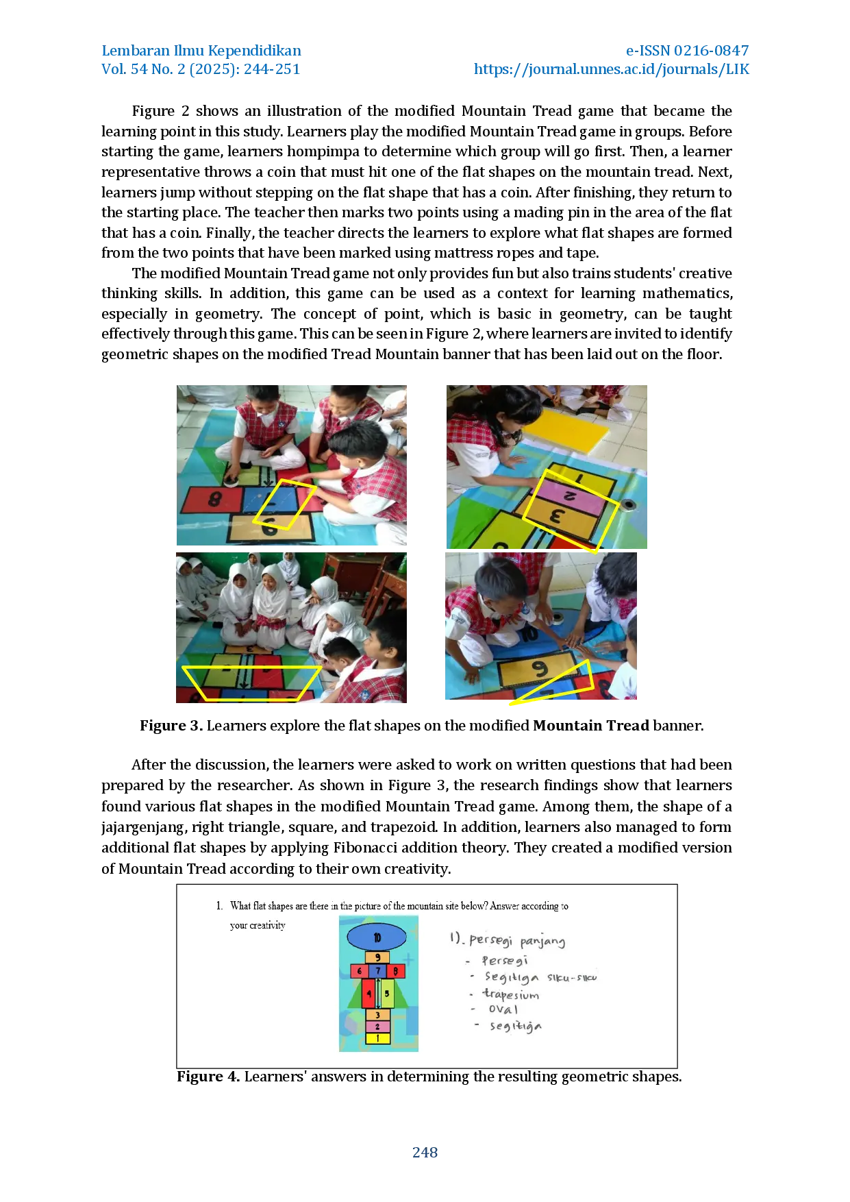 juris Application of Mountain Tread Traditional Game and Fibonacci Concept in Developing Creative Thinking in Geometry Learning in Elementary School