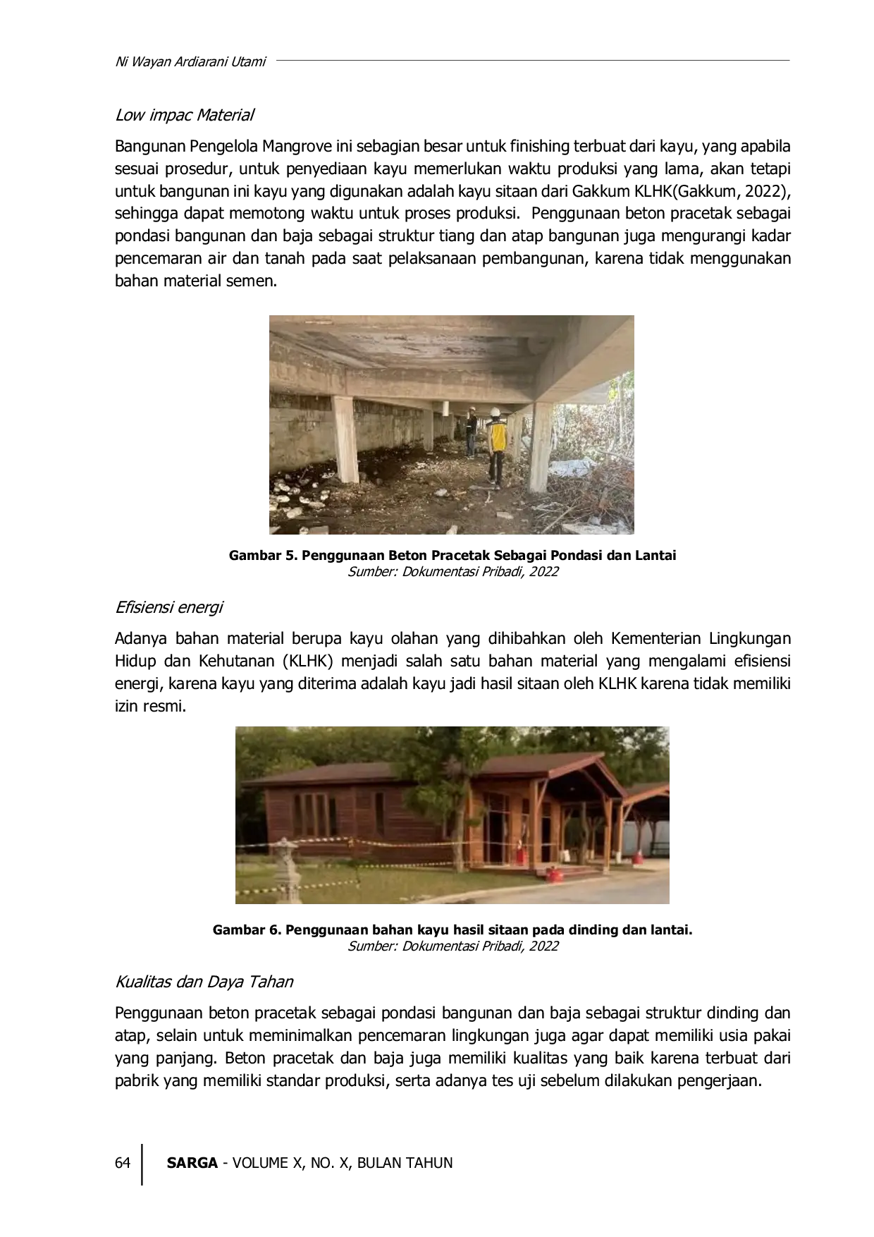 JURIS Implementasi Konsep Arsitektur Tradisional Bali dan Prinsip Sustainable Design Kasus Bangunan Pengelola Showcase Mangrove Tahura Ngurah Rai
