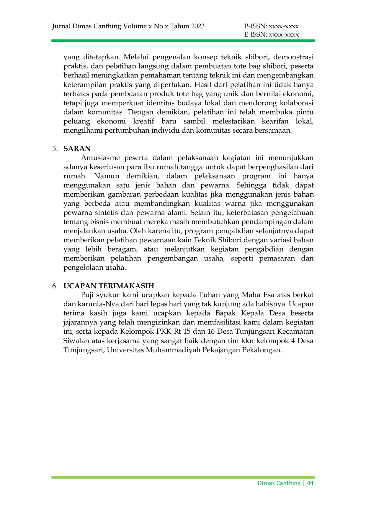 JURIS Pelatihan Pembuatan Produk Ekonomi Kreatif Kriya Tekstil dengan Teknik Shibori bagi Ibu Ibu PKK Desa Tunjungsari Kecamatan Siwalan Kabupaten Pekalongan