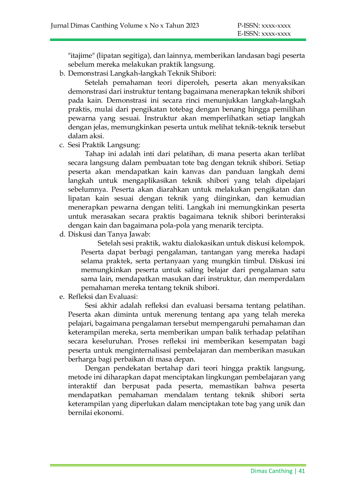 JURIS Pelatihan Pembuatan Produk Ekonomi Kreatif Kriya Tekstil dengan Teknik Shibori bagi Ibu Ibu PKK Desa Tunjungsari Kecamatan Siwalan Kabupaten Pekalongan