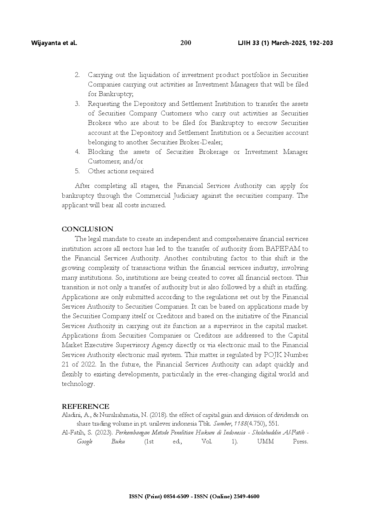 juris The legal ratio of authority transfer from the capital market supervisory agency to the Financial Services Authority as a bankruptcy petitioner