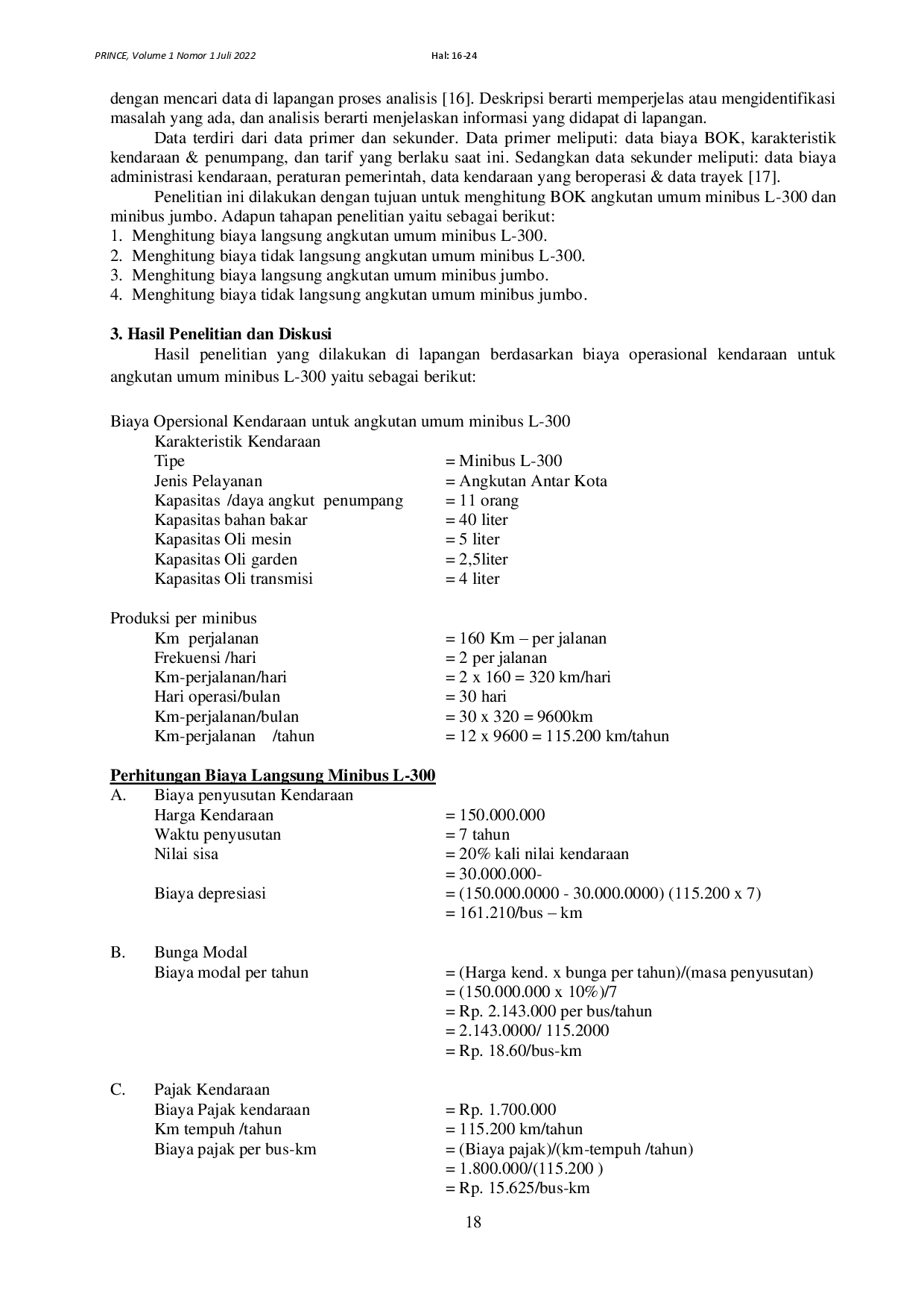 juris Evaluasi Tarif Angkutan Minibus L 300 dan Minibus Jumbo Trayek Langsa Medan Berdasarkan Biaya Operasional Kendaraan BOK