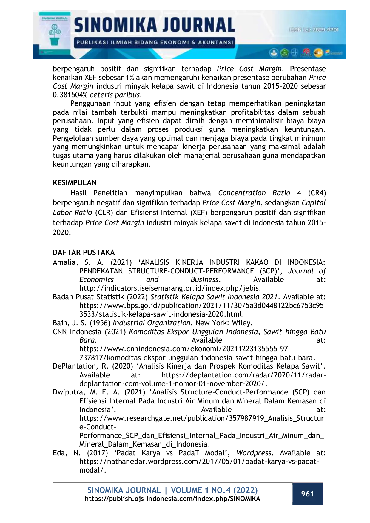 JURIS Analisis Kinerja Industri Minyak Kelapa Sawit di Indonesia Menggunakan Paradigma Structure Conduct Performance Studi Kasus Pada 10 Perusahaan Minyak Kelapa Sawit