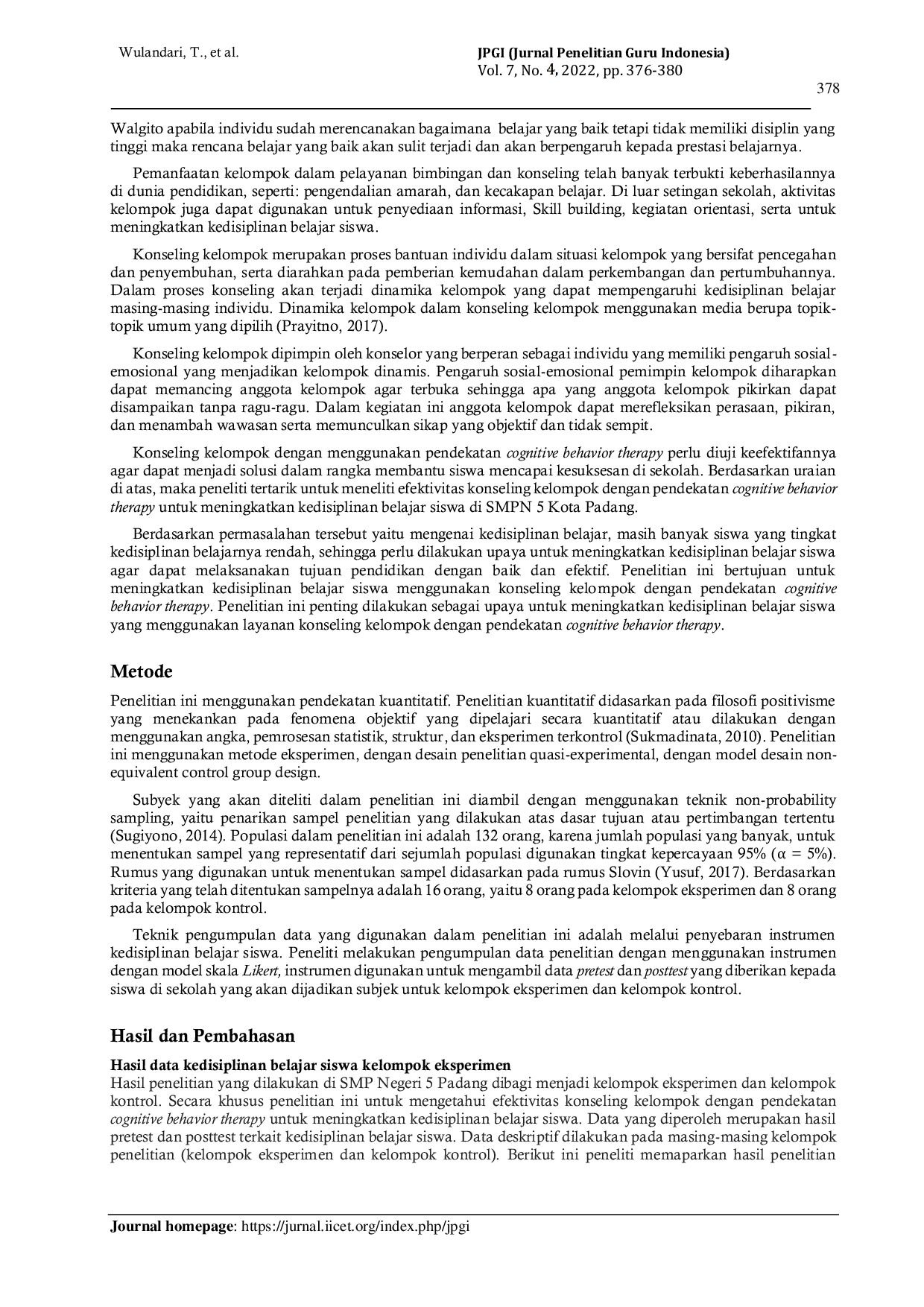 JURIS Efektivitas konseling kelompok dengan pendekatan cognitive behavior therapy untuk meningkatkan kedisiplinan belajar siswa