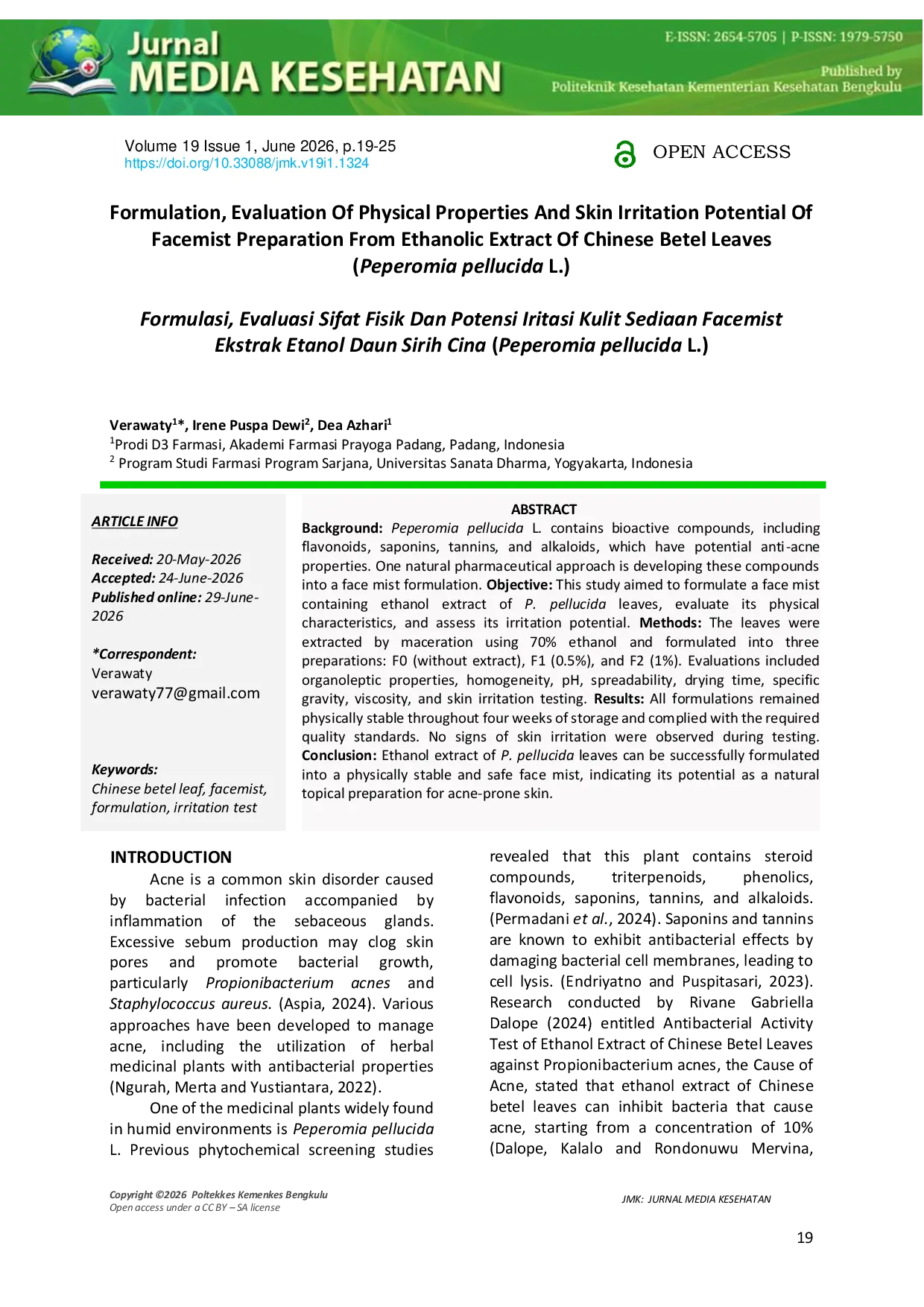JURIS Formulation Evaluation Of Physical Properties And Skin Irritation Potential Of Facemist Preparation From Ethanolic Extract Of Chinese Betel Leaves Peperomia pellucida L Formulation Evaluation Of