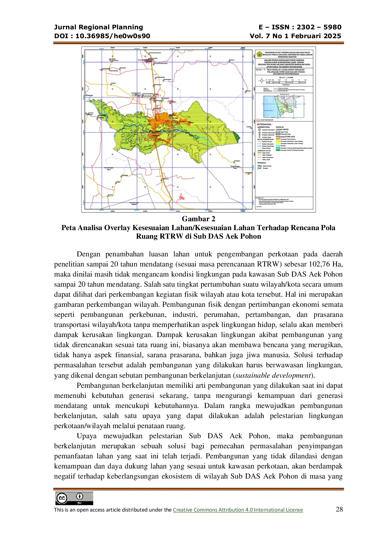 JURIS Analisis Spasial Kesesuaian Fungsi Kawasan Sub Daerah Aliran Sungai Aek Pohon Dengan Rencana Tata Ruang Wilayah Kabupaten Mandailing Natal Studi Kasus Kecamatan Panyabungan