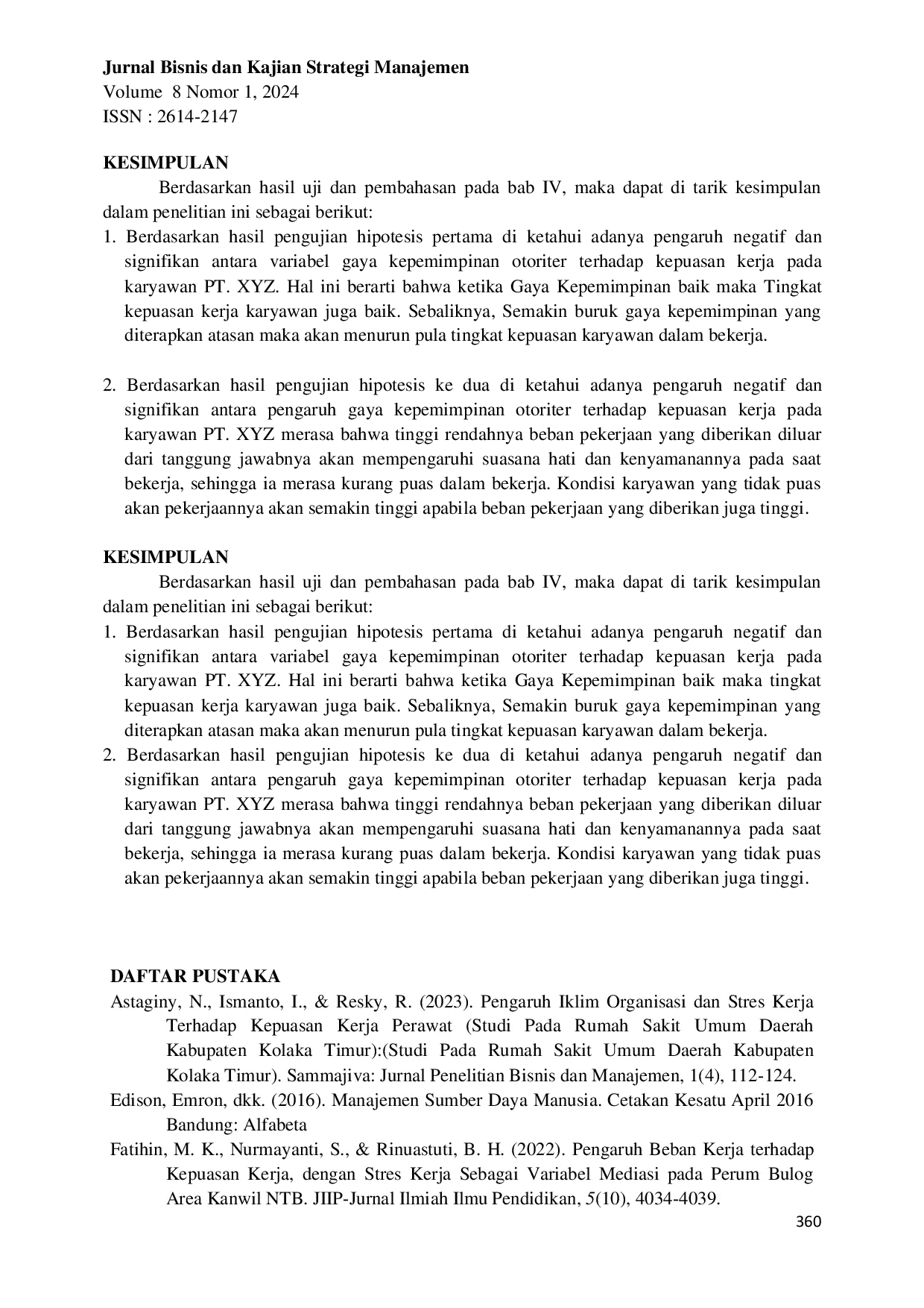 JURIS Pengaruh Gaya Kepemimpinan Otoriter Dan Beban Kerja Terhadap Kepuasan Kerja Karyawan Pada Pt Xyz Di Kecamatan Pomalaa