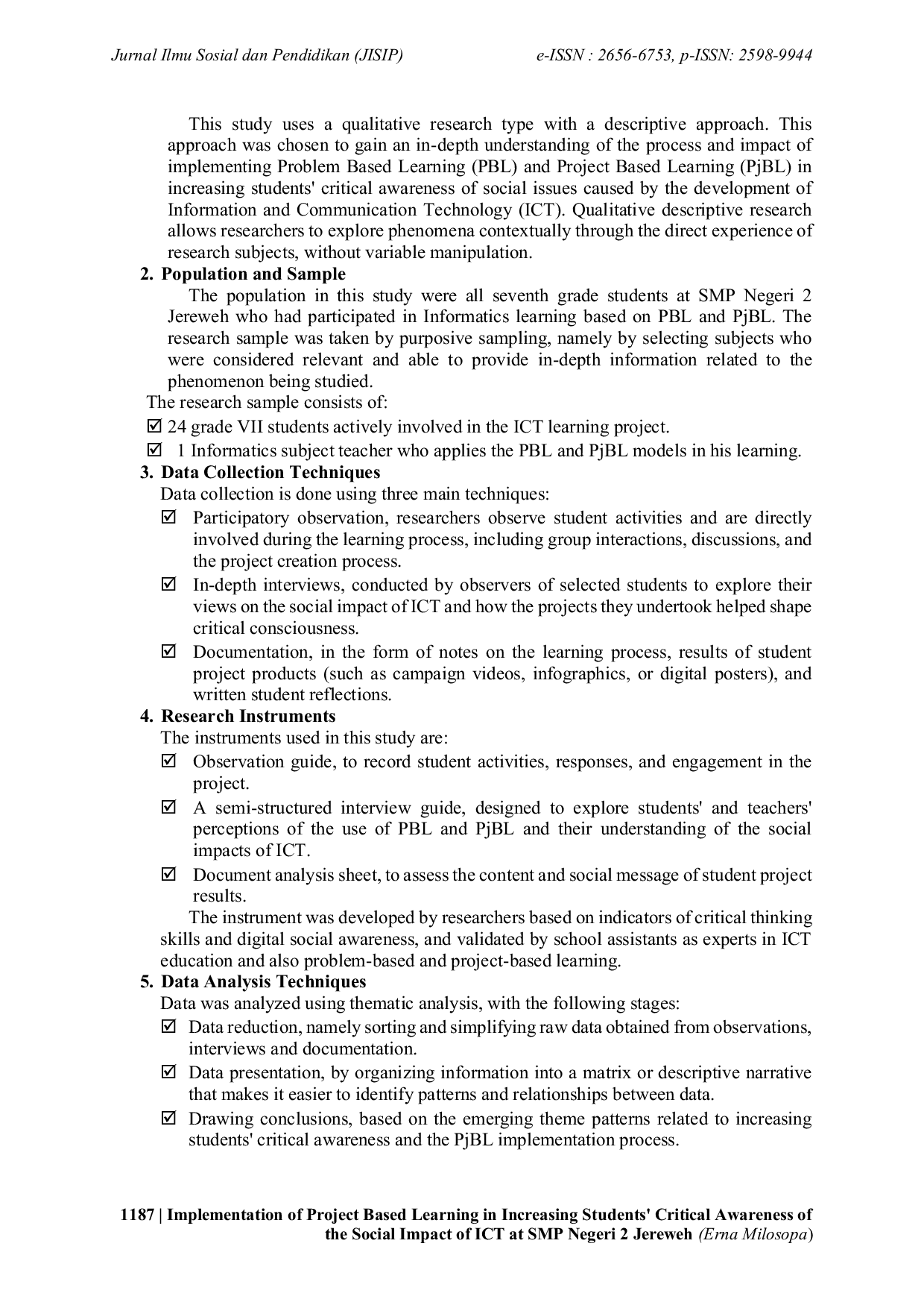 JURIS Collaboration of Implementation of PBL and PjBL in Increasing Students Critical Awareness of the Social Impact of ICT at SMP Negeri 2 Jereweh
