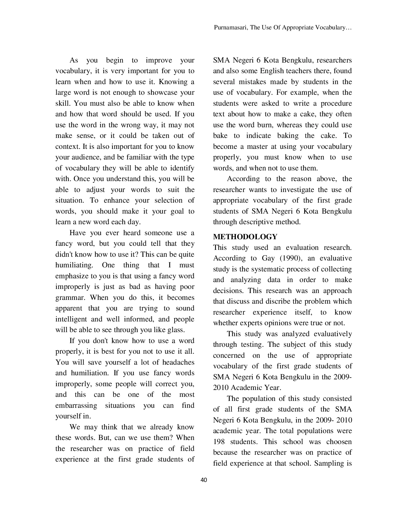 juris The Use of Appropriate Vocabulary of the First Grade Students of SMA Negeri 6 Kota Bengkulu