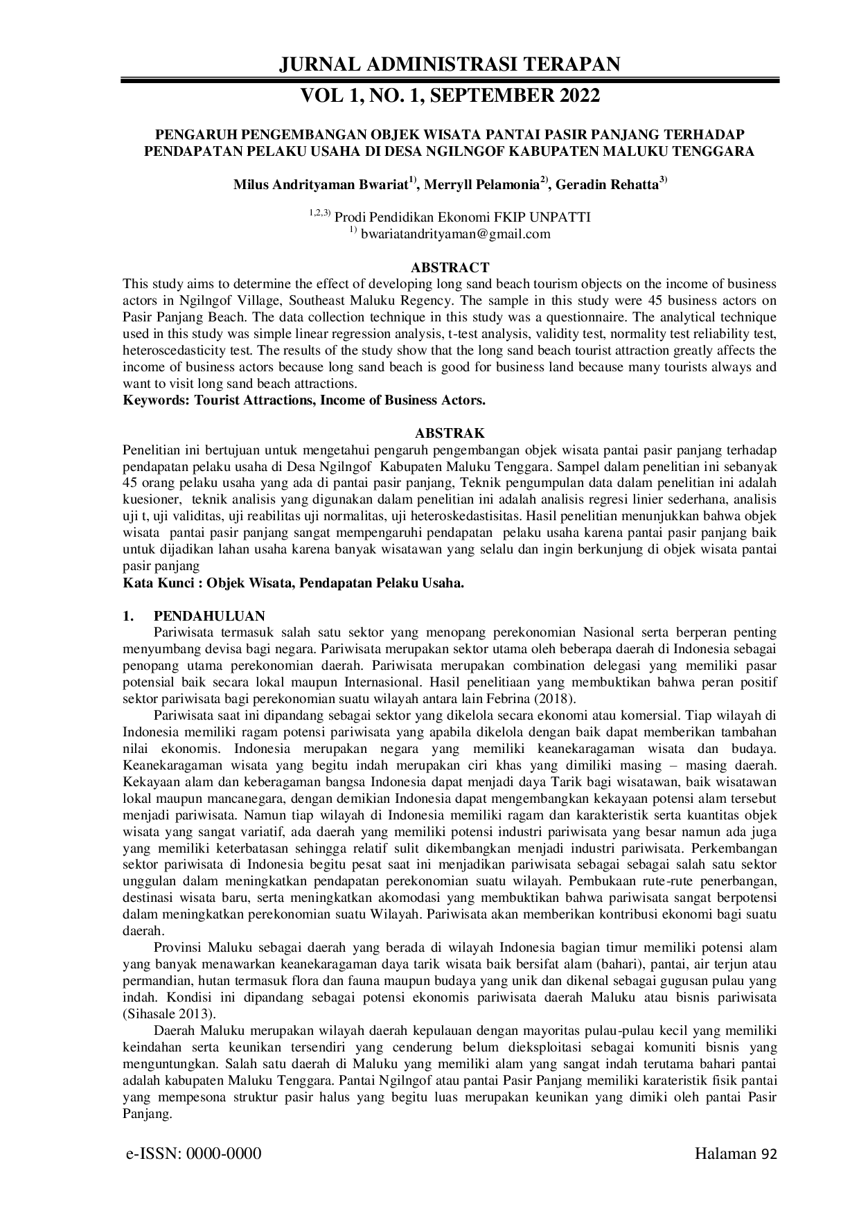 JURIS Pengaruh Pengembangan Objek Wisata Pantai Pasir Panjang terhadap Pendapatan Pelaku Usaha di Desa Ngilngof Kabupaten Maluku Tenggara