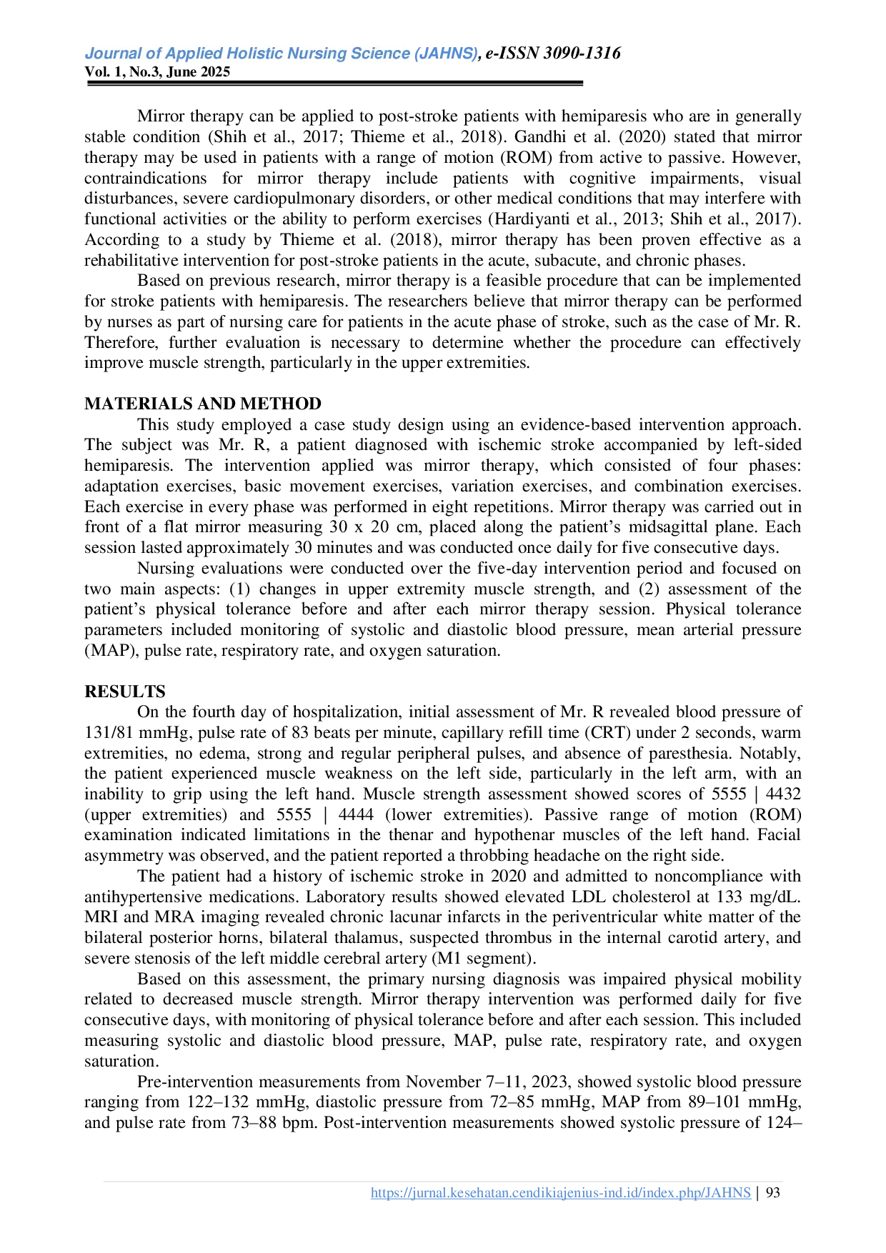 JURIS The Application of Mirror Therapy in Ischemic Stroke Patients with Hemiparesis to Improve Upper Extremity Muscle Strength