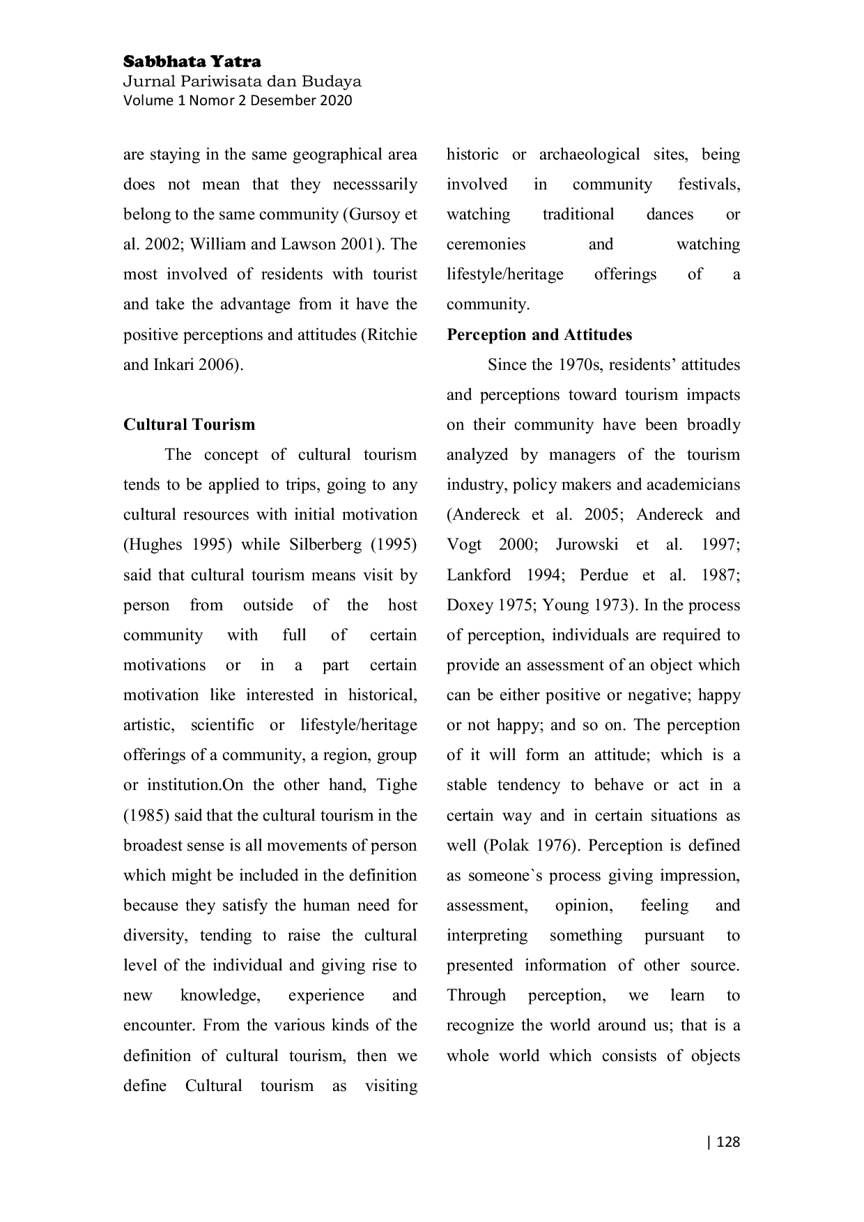 JURIS Perceived Impact of Cultural Tourism Among the Residents Focusing on Ruwatan Dreadlocks Children in Dieng Kulon Village